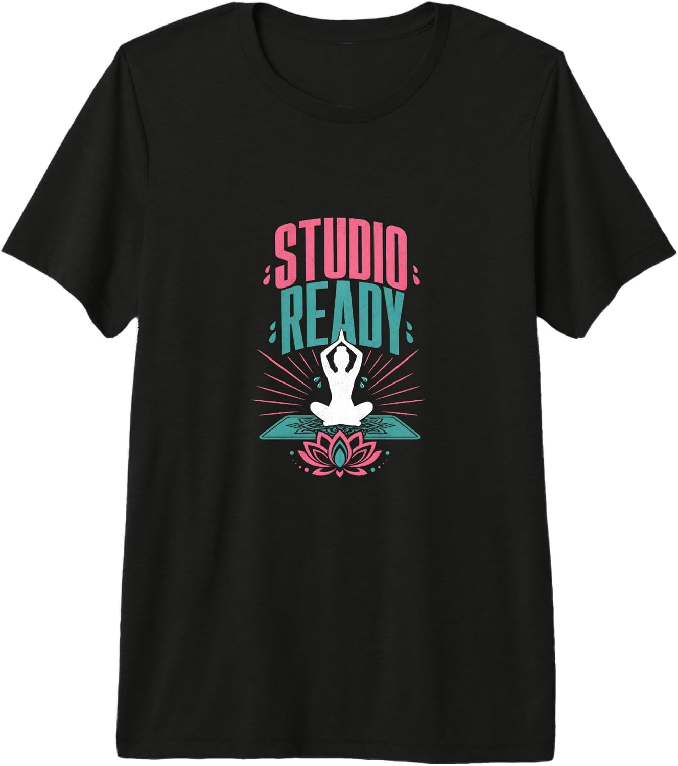 Studio Ready Yoga Teacher Fitness Hot - Adult & Kids T-Shirts, Sweatshirts & Hoodies apparel design preview 1