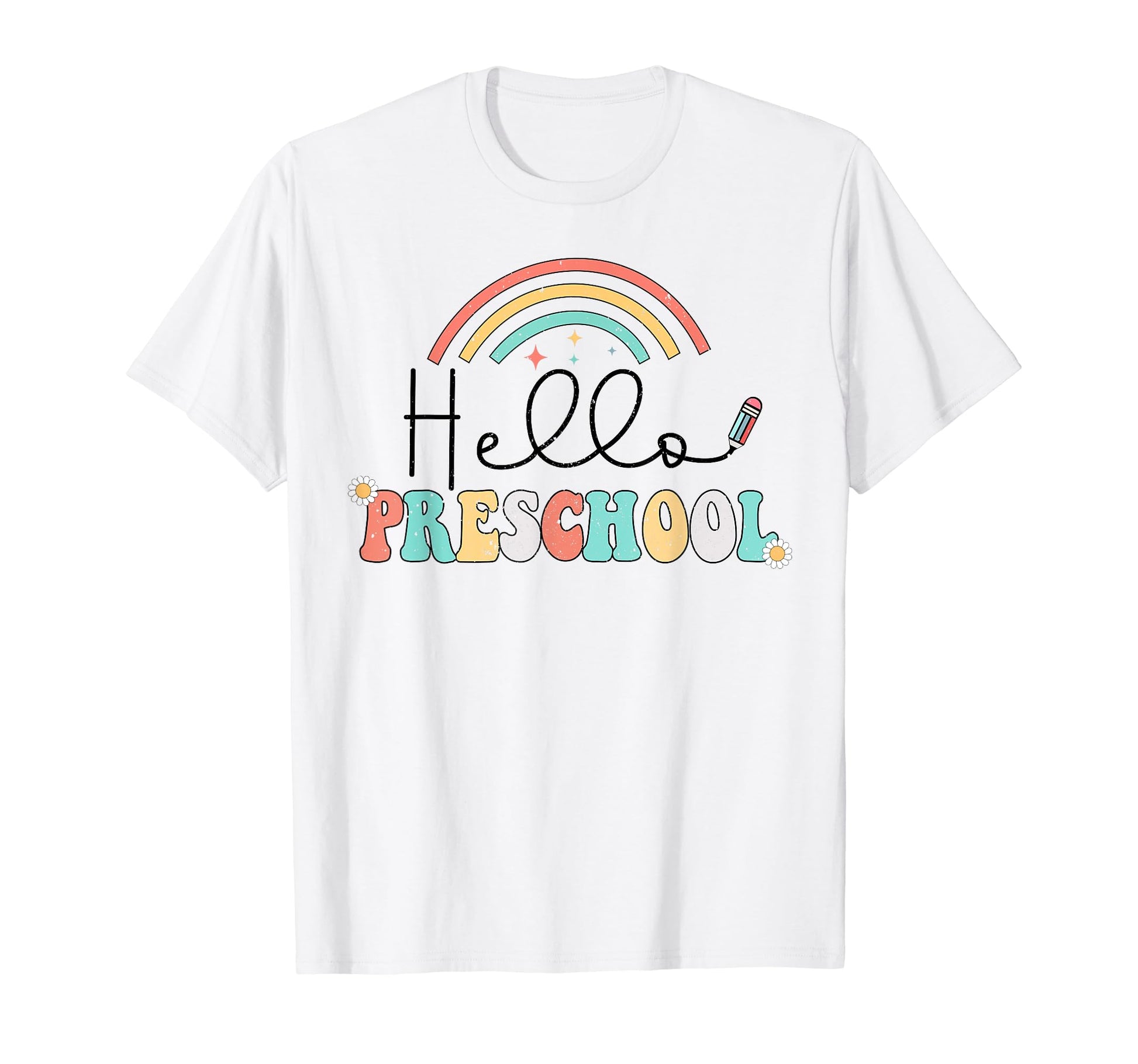 First Day School Hello Preschool T-Shirt - Unique Graphic for Adults - T-Shirt, Sweatshirt, Hoodie