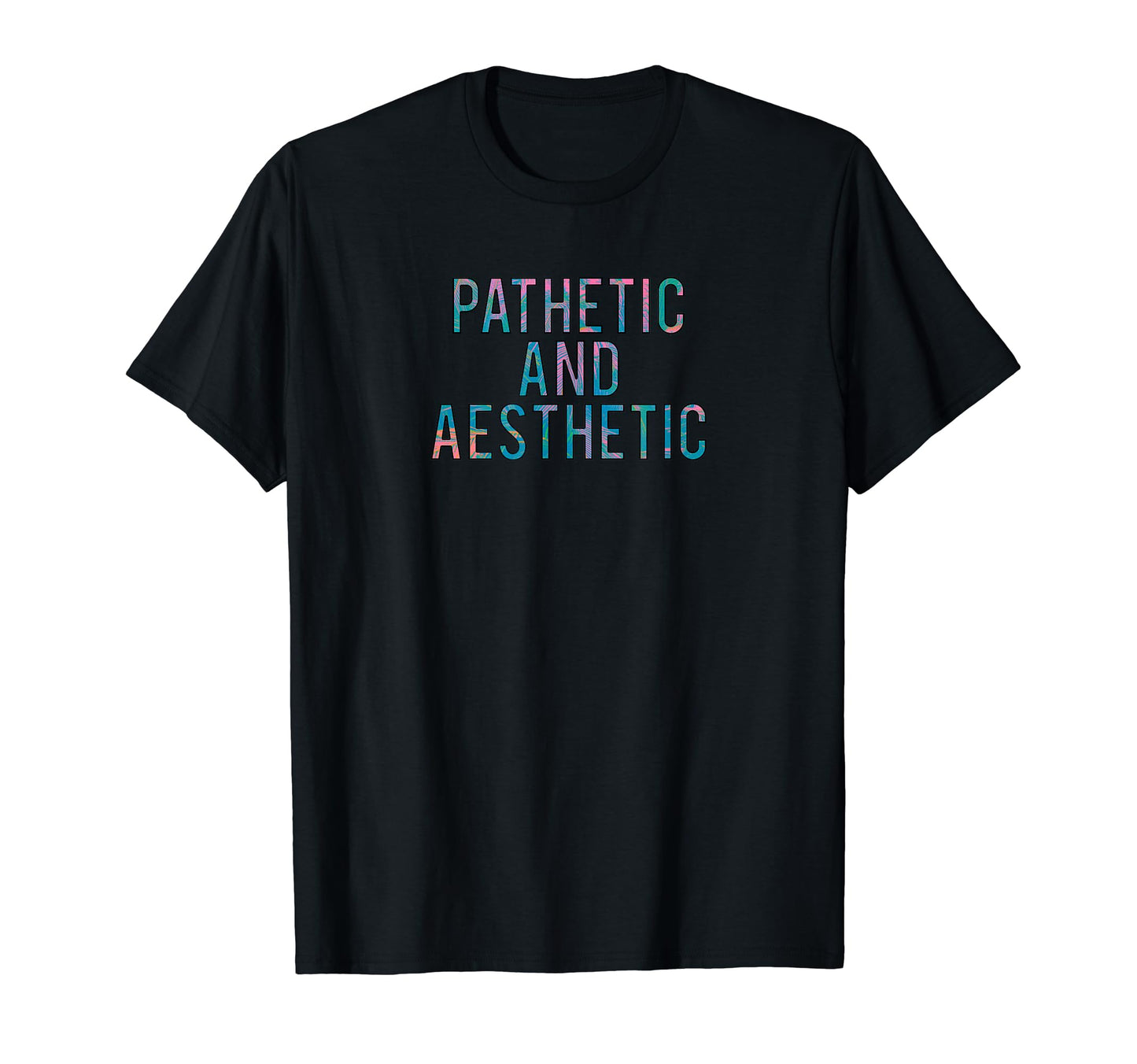 Urban Soft Grunge Vaporwave Pathetic And T-Shirt - Unique Graphic Unisex - T-Shirt, Sweatshirt, Hoodie