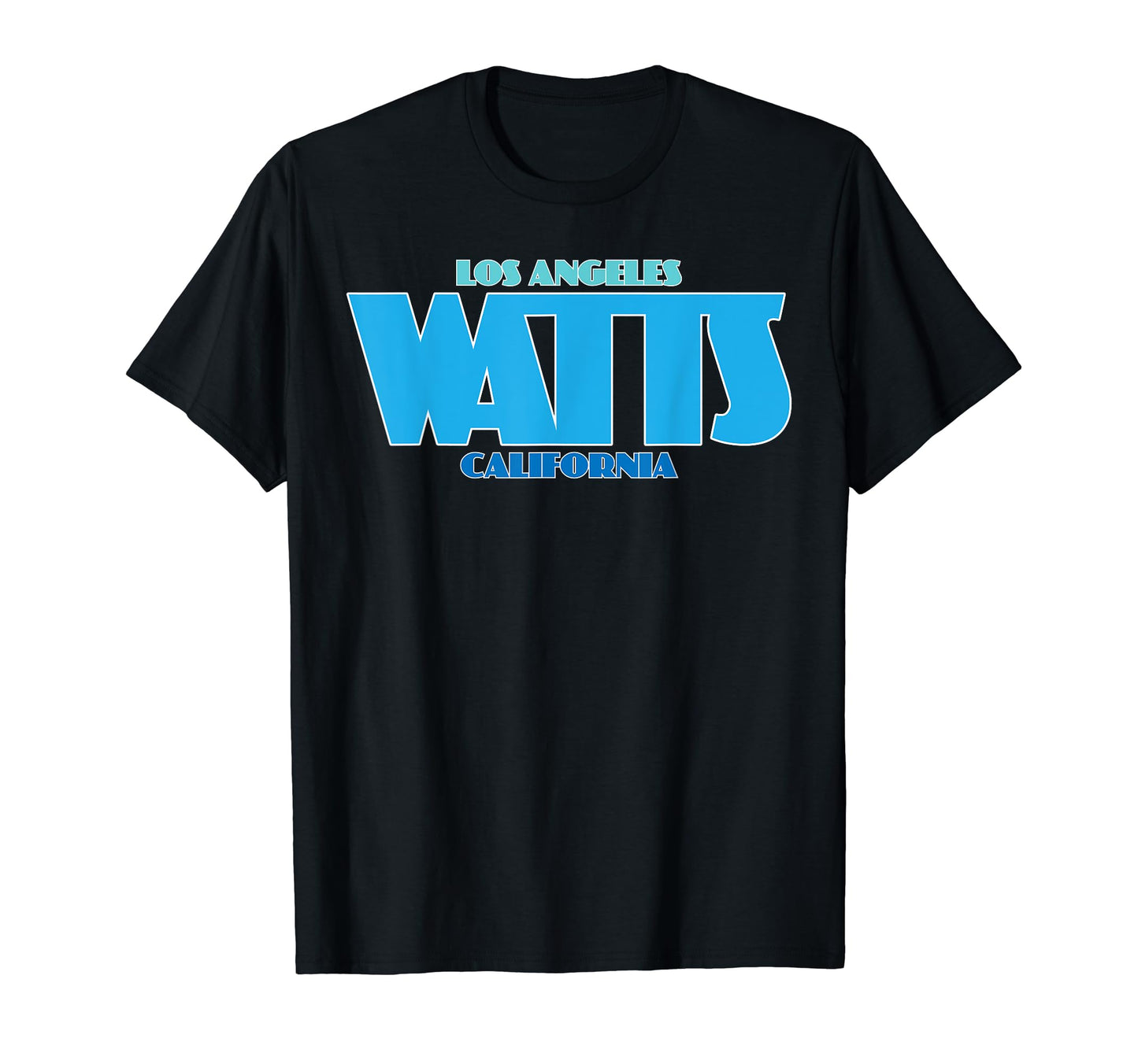 Los Angeles Watts California Usa T-Shirt - Casual Everyday Wear for Adults - T-Shirt, Sweatshirt, Hoodie