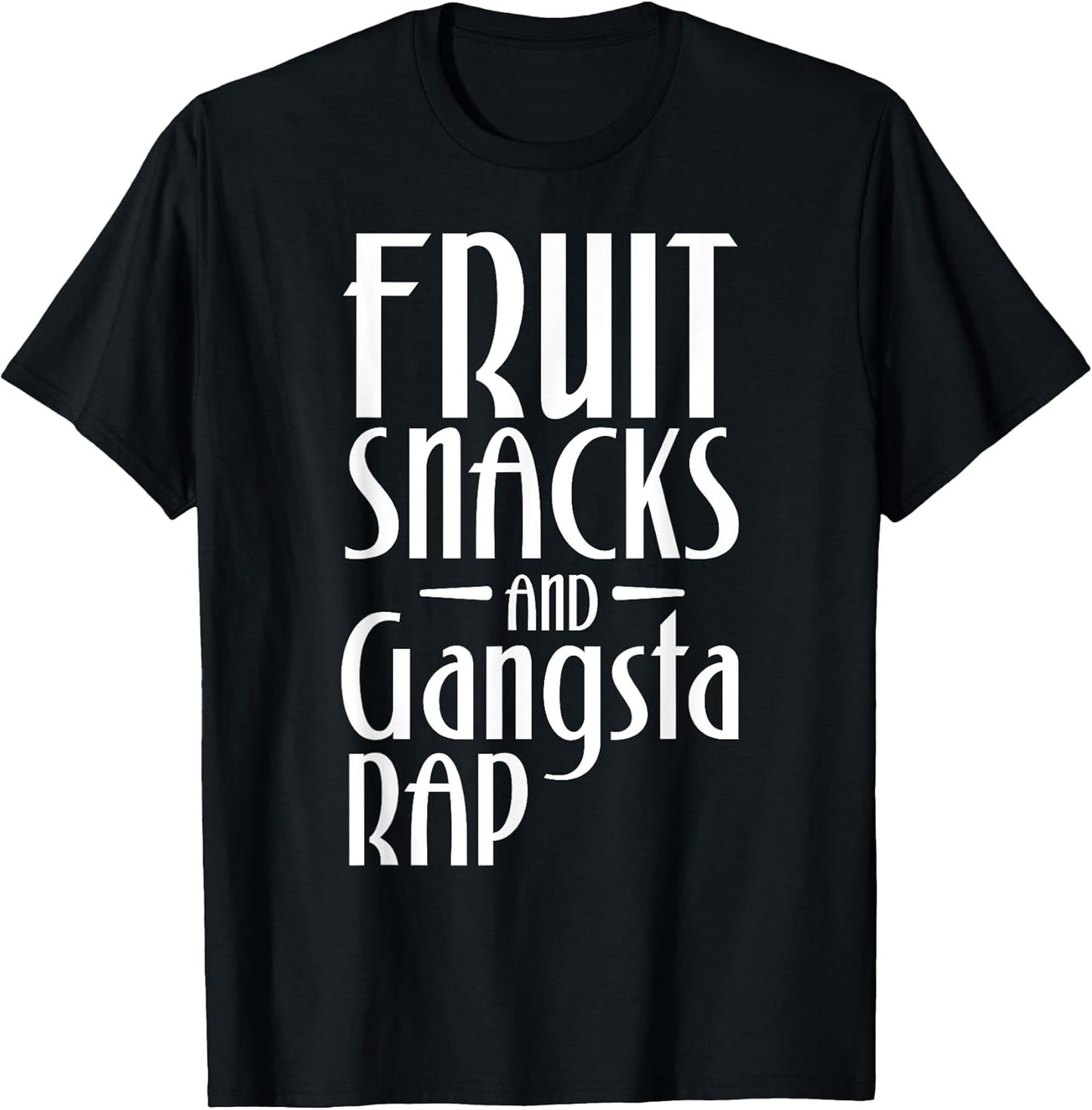 Fruit Snacks and Gangster Rap Apparel - Adult & Kids T-Shirts, Sweatshirts & Hoodies apparel design preview 1