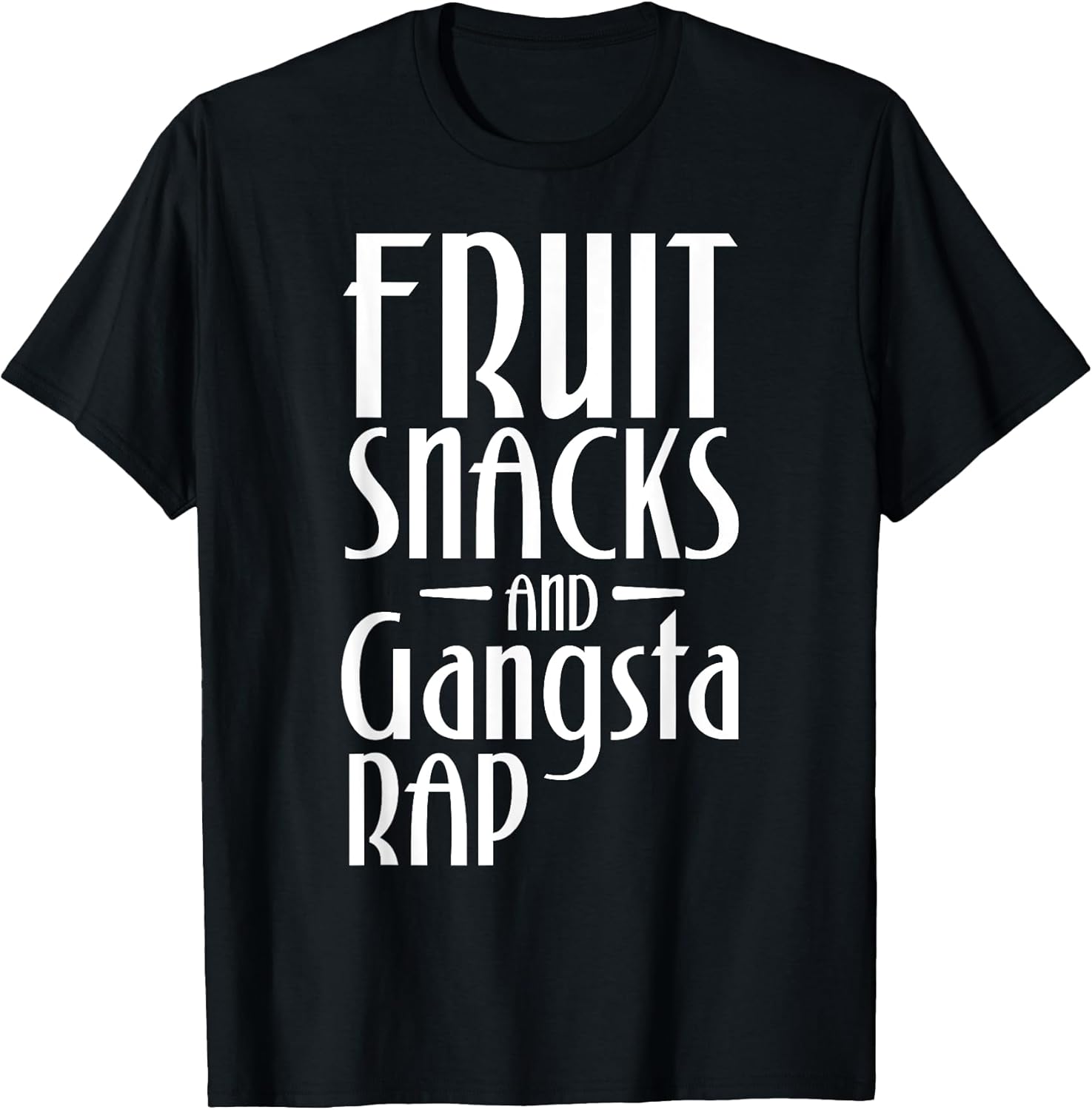 Fruit Snacks and Gangster Rap Apparel - Adult & Kids T-Shirts, Sweatshirts & Hoodies apparel design preview 1