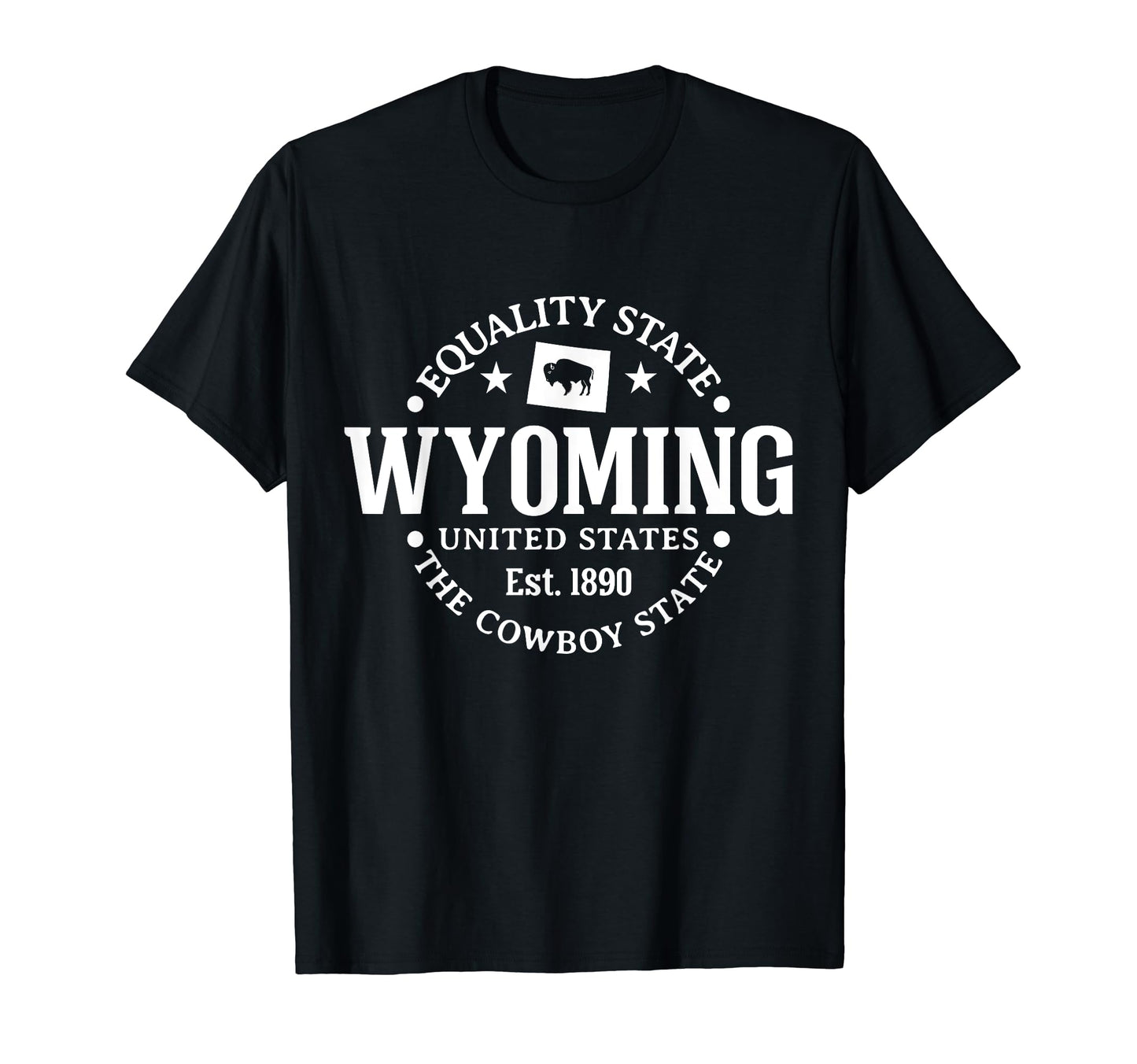 Wyoming Equality State Est 1890 Cowboy T-Shirt - Novelty Apparel Unisex - T-Shirt, Sweatshirt, Hoodie