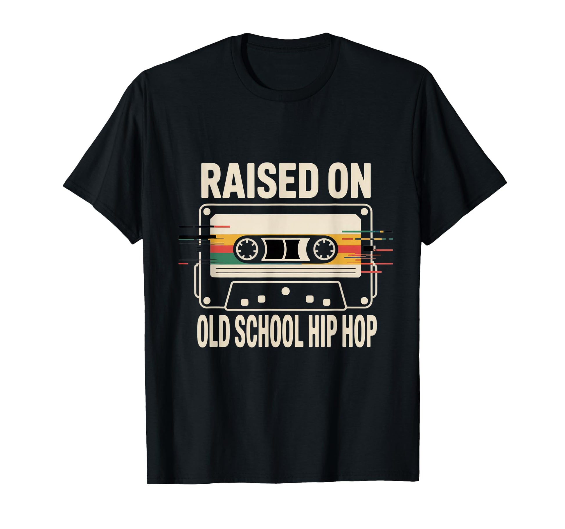 Raised Old School Hip Hop Music Lovers T-Shirt - Streetwear Style Unisex - T-Shirt, Sweatshirt, Hoodie