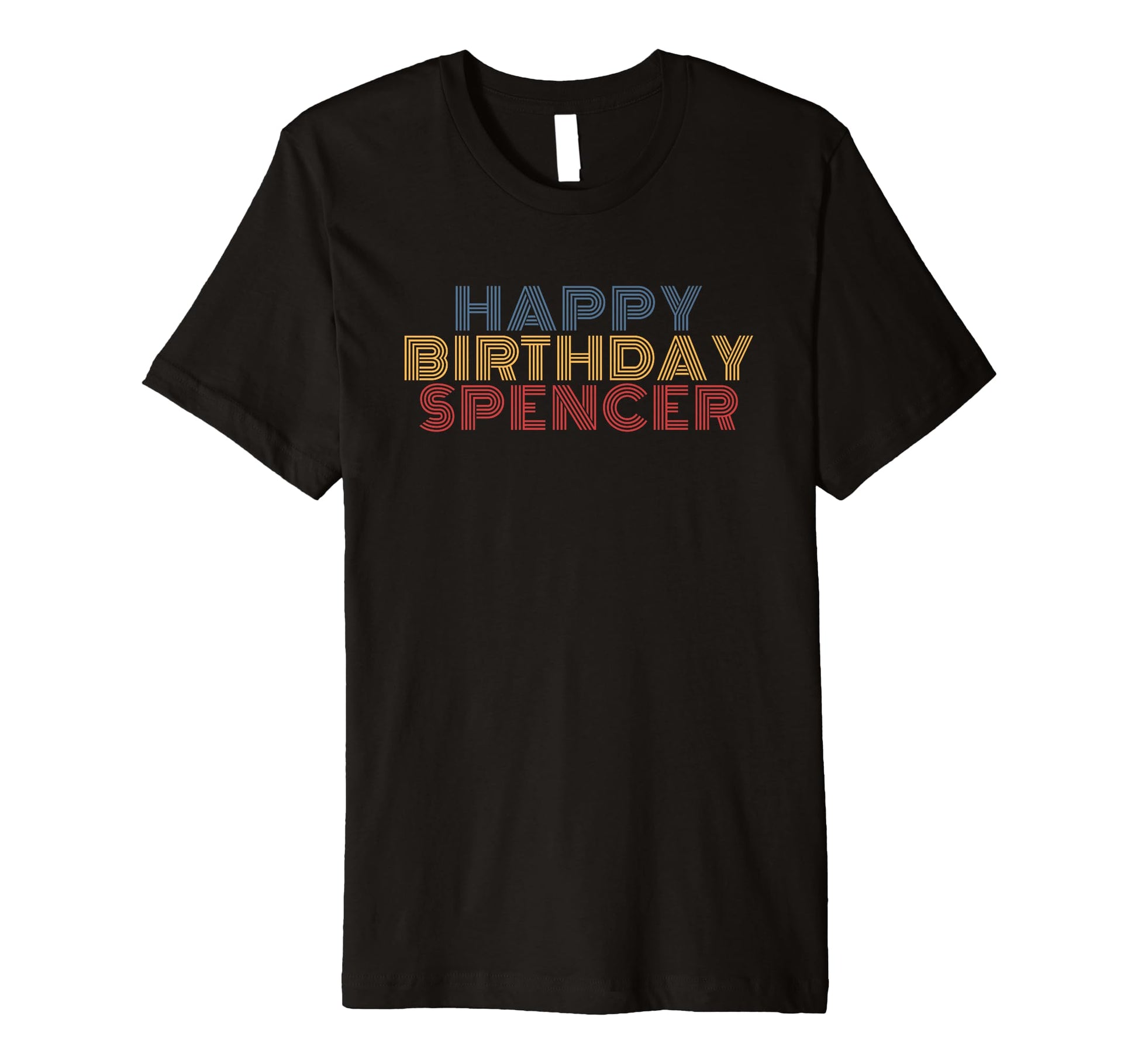 Happy Birthday Spencer Personalized T-Shirt - Streetwear Style Men Women - T-Shirt, Sweatshirt, Hoodie