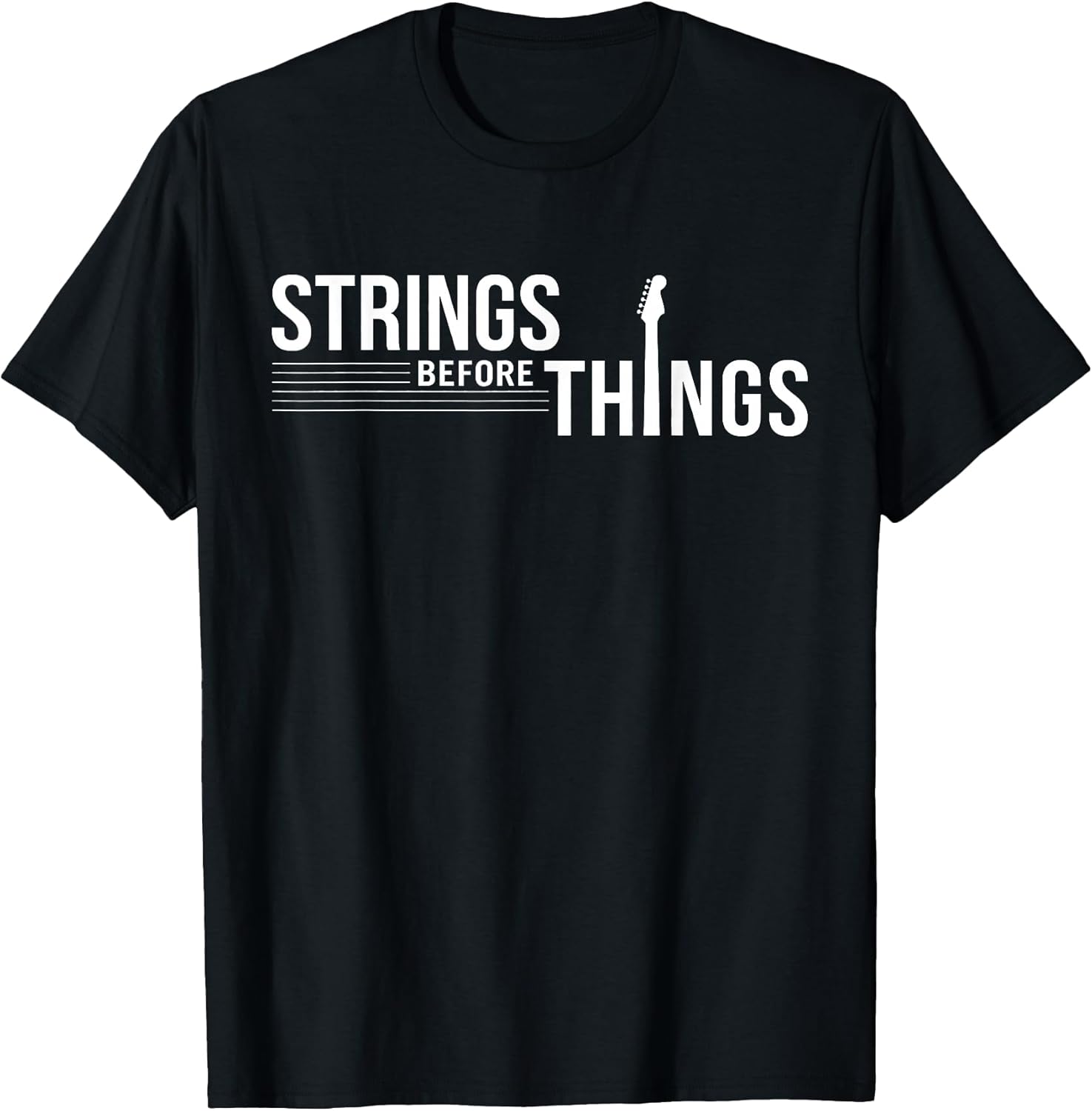 Strings Before Things Funny Guitar Musician Co - Adult & Kids T-Shirts, Sweatshirts & Hoodies apparel design preview 1
