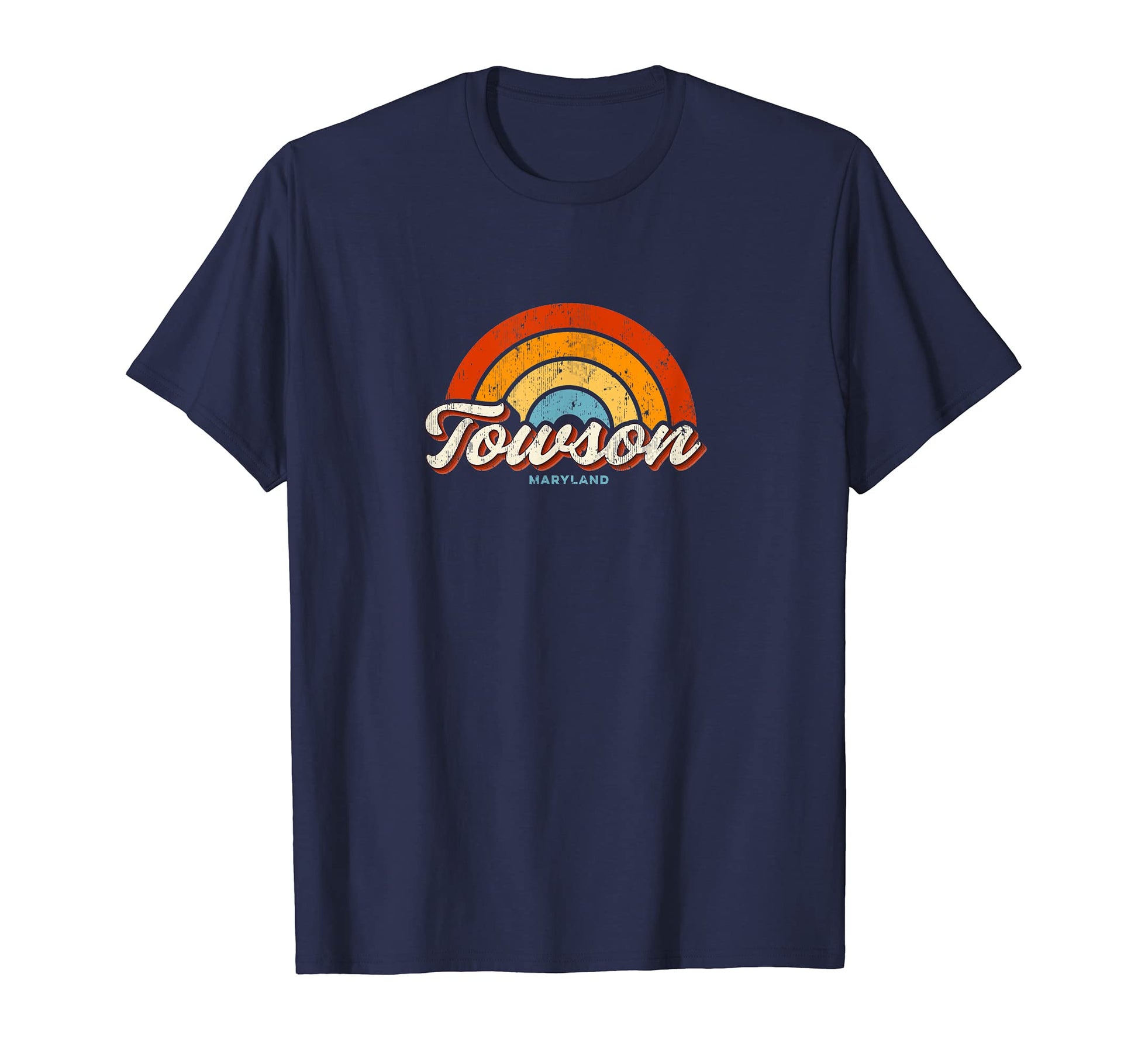 Towson Maryland Md Rainbow 70S T-Shirt - Aesthetic Graphic Unisex - T-Shirt, Sweatshirt, Hoodie