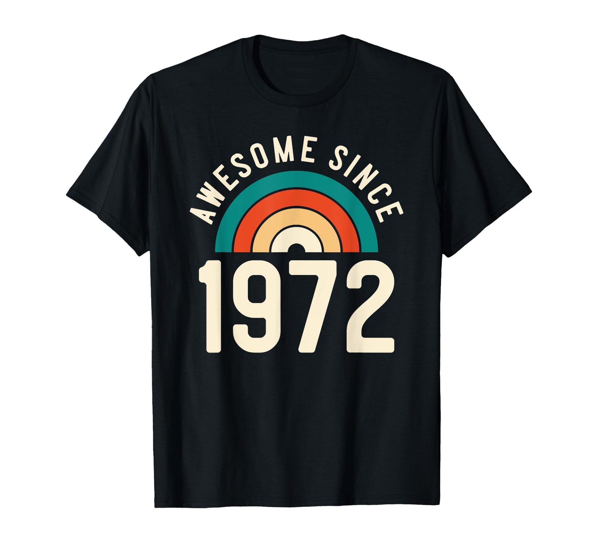 Awesome Since 1972 Rainbow 50Th T-Shirt - Minimalist Print for Adults - T-Shirt, Sweatshirt, Hoodie