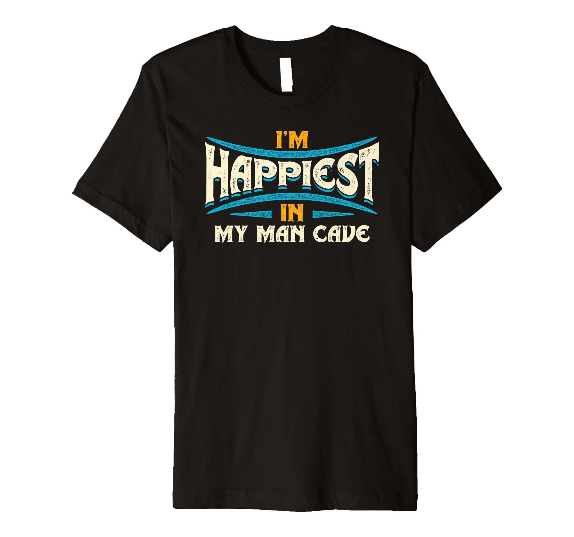 Cave Happiness Typography T-Shirt - Novelty Apparel Men Women - T-Shirt, Sweatshirt, Hoodie