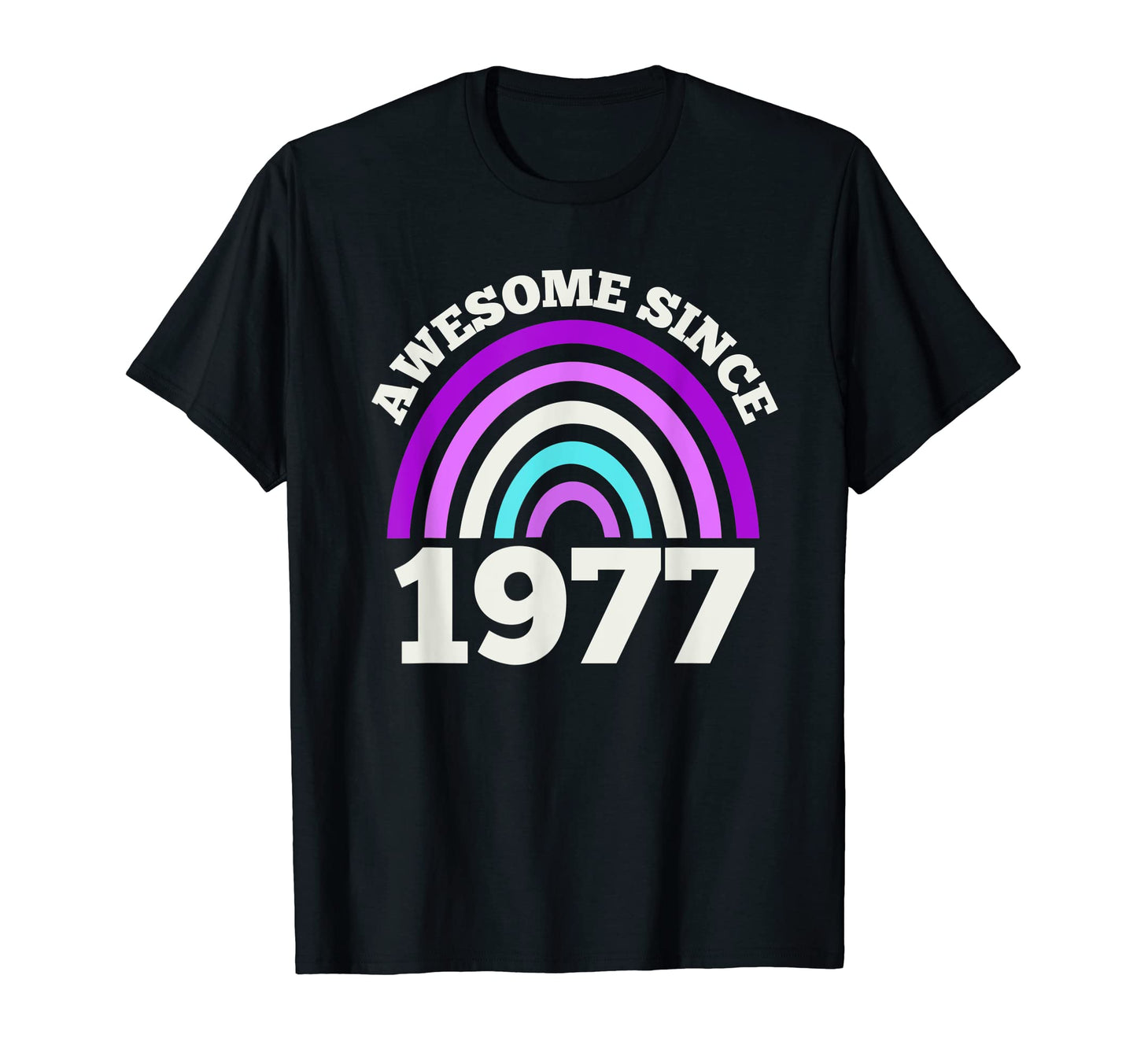 Awesome Since 1977 Purple Rainbow T-Shirt - Unique Graphic for Adults - T-Shirt, Sweatshirt, Hoodie