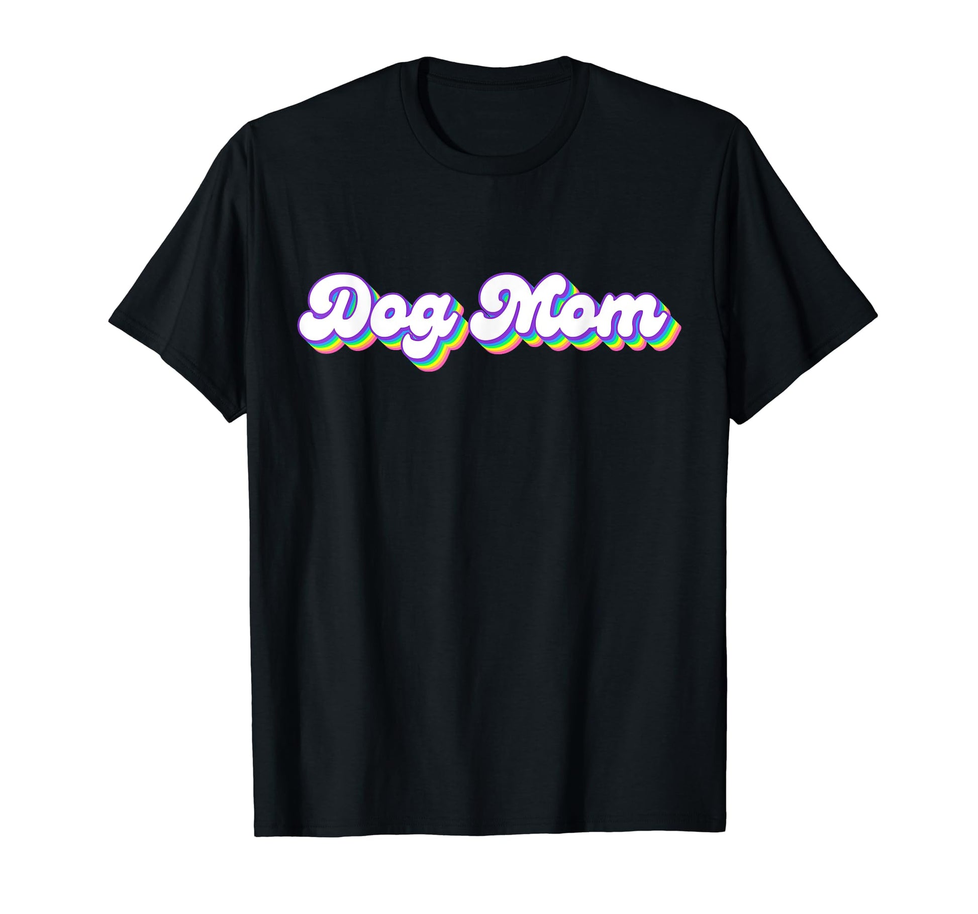 Dog Mom Rainbow Magical Unicorn Colors T-Shirt - Fun Novelty Design Unisex - T-Shirt, Sweatshirt, Hoodie