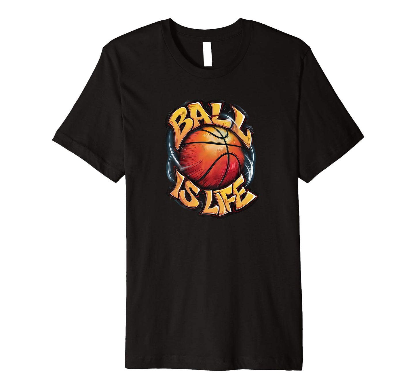 Ball Is Life Hip Hop Basketball Spray T-Shirt - Novelty Apparel Men Women - T-Shirt, Sweatshirt, Hoodie