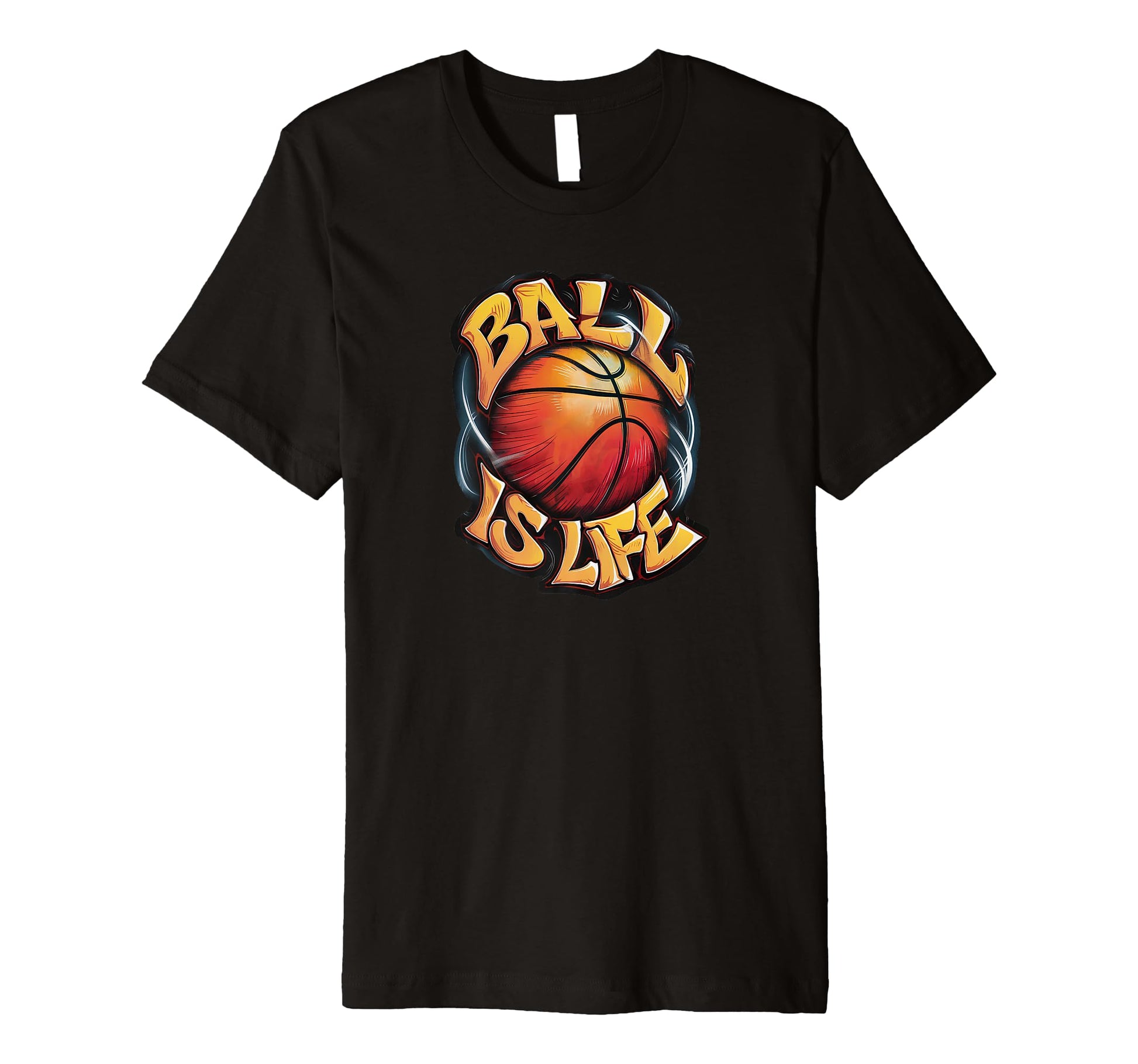 Ball Is Life Hip Hop Basketball Spray T-Shirt - Novelty Apparel Men Women - T-Shirt, Sweatshirt, Hoodie