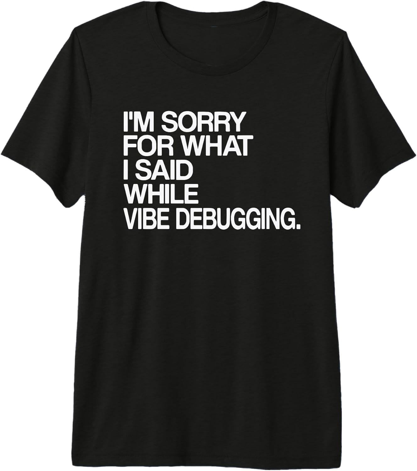 Funny Coding Humor Apparel - Adult & Kids T-Shirts, Sweatshirts & Hoodies apparel design preview 1