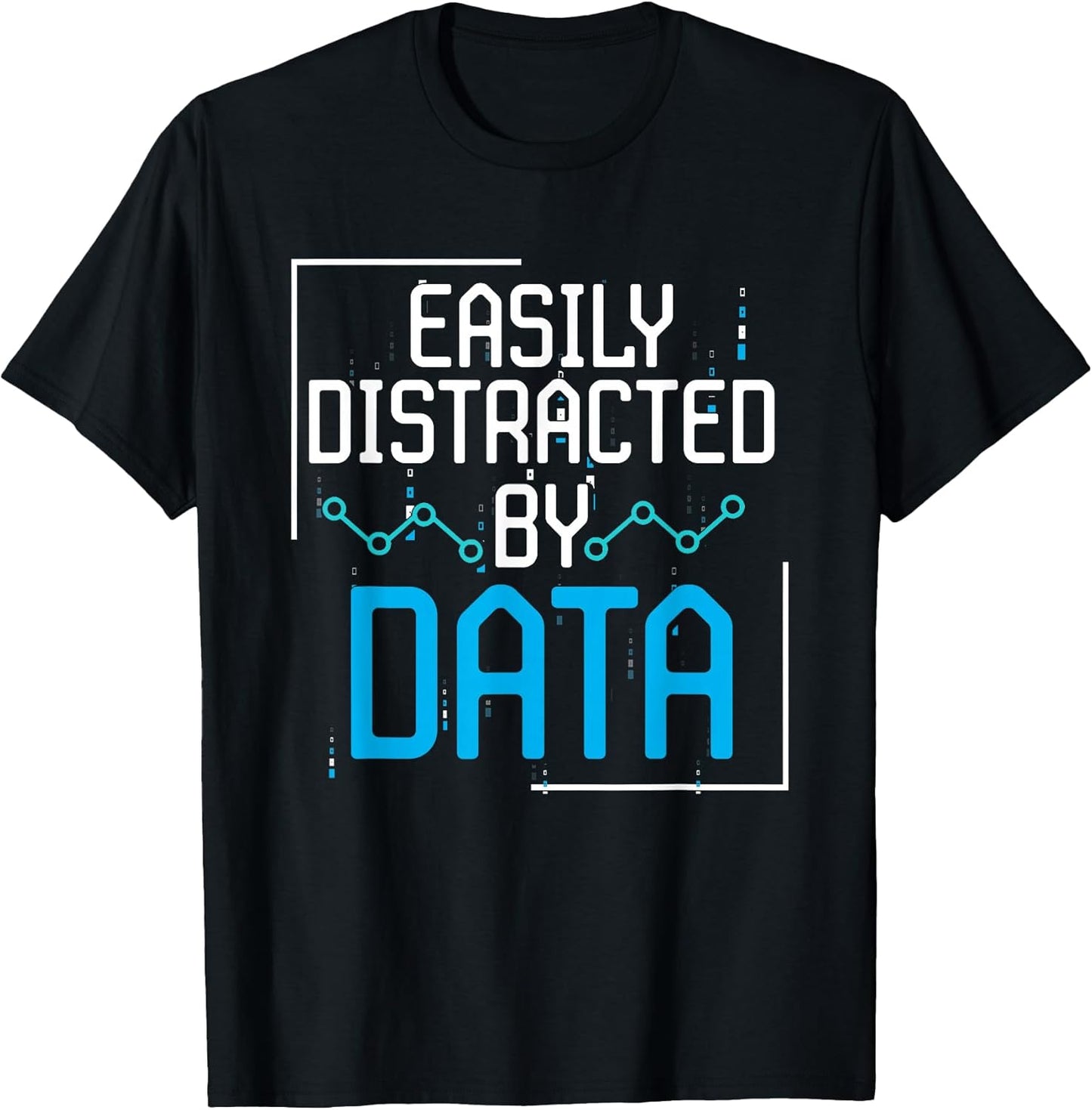 Easily Distracted By Data Science Programmer Gift - Adult & Kids T-Shirts, Sweatshirts & Hoodies apparel design preview 1