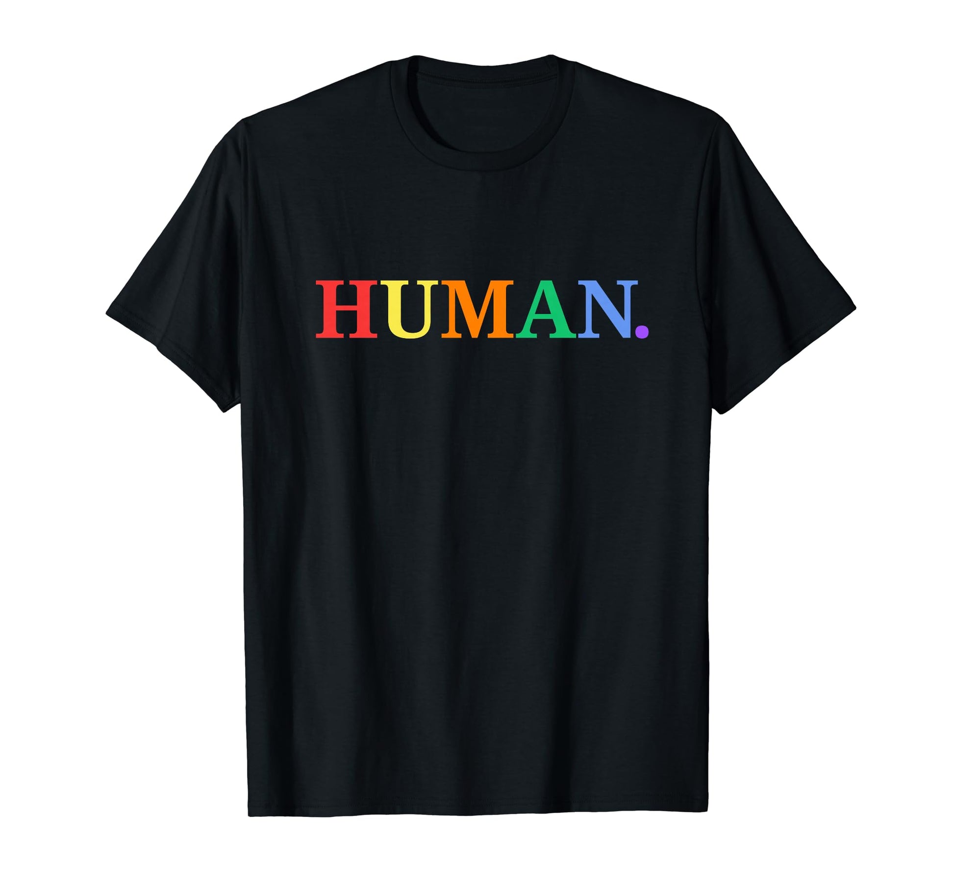 Human Lgbtqa Gay Pride Rainbow And T-Shirt - Novelty Apparel for Adults - T-Shirt, Sweatshirt, Hoodie