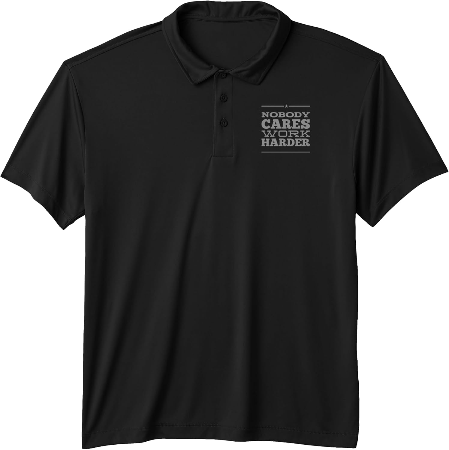 Sarcasm Text Funny Nobody Cares Work Harder - Adult & Kids T-Shirts, Sweatshirts & Hoodies apparel design preview 1