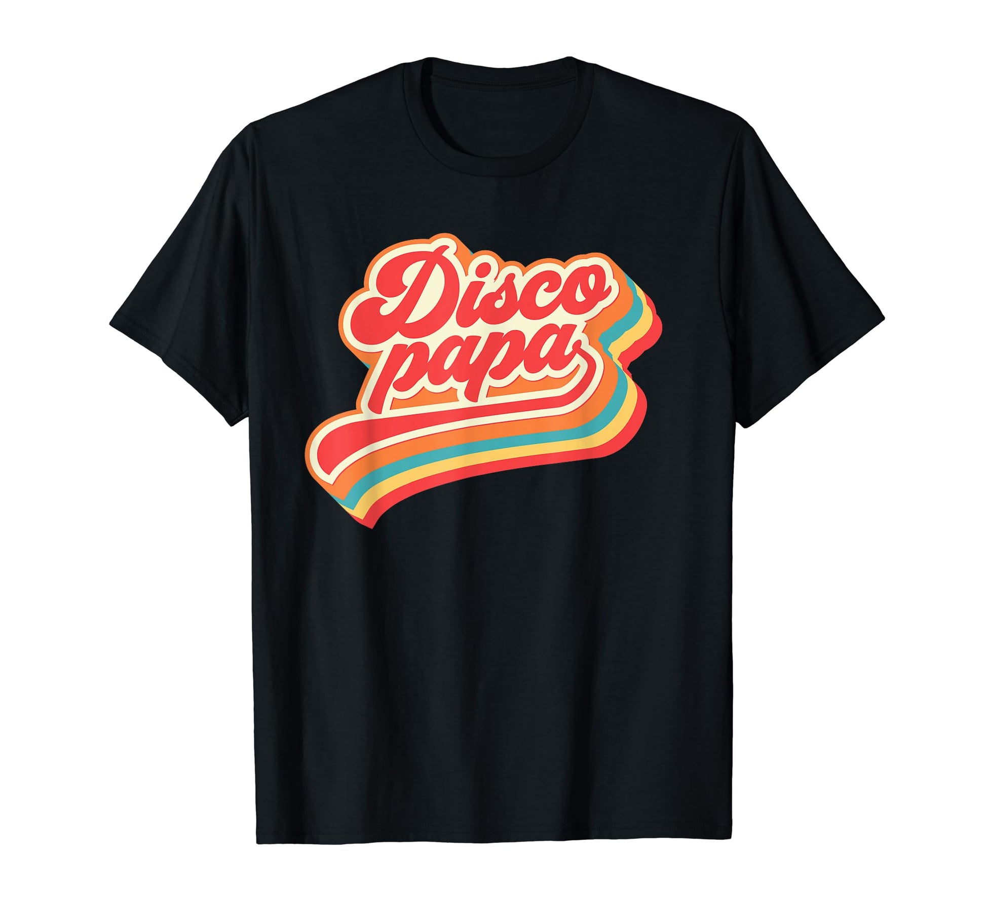 Disco Papa 1970S Gift Groovy Rainbow T-Shirt - Streetwear Style Men Women - T-Shirt, Sweatshirt, Hoodie