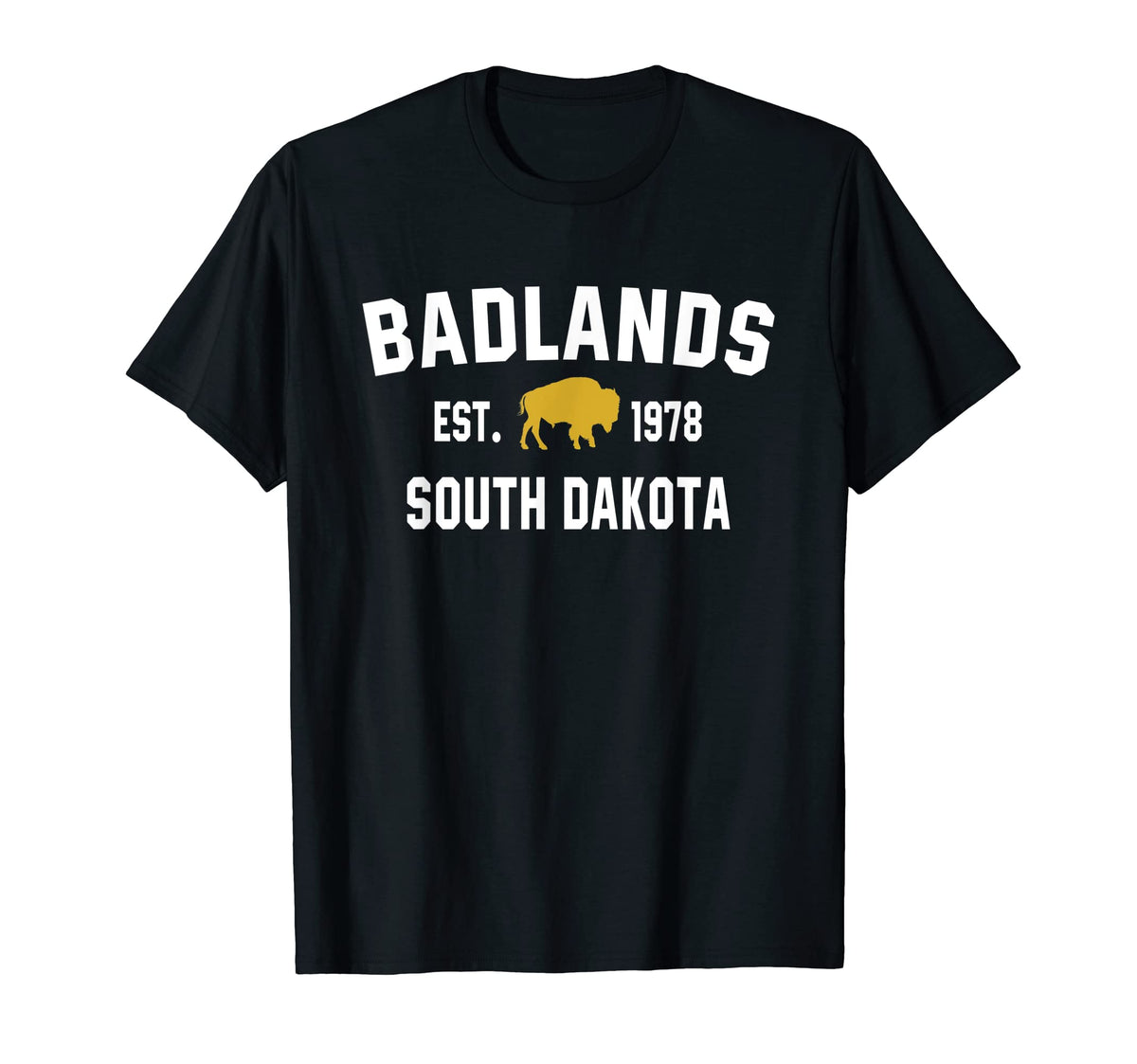 Badlands National Park South Dakota Gift T-Shirt - Minimalist Print Unisex - T-Shirt, Sweatshirt, Hoodie