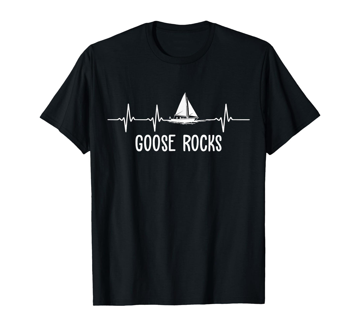 Sailing Heartbeat Goose Rocks Sailboat T-Shirt - Trendy Graphic Unisex - T-Shirt, Sweatshirt, Hoodie