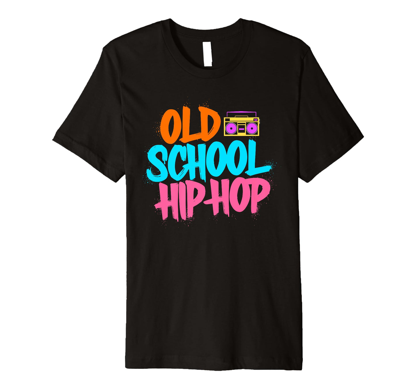 Old School Hip Hop 80S 90S Graffiti T-Shirt - Streetwear Style Men Women - T-Shirt, Sweatshirt, Hoodie