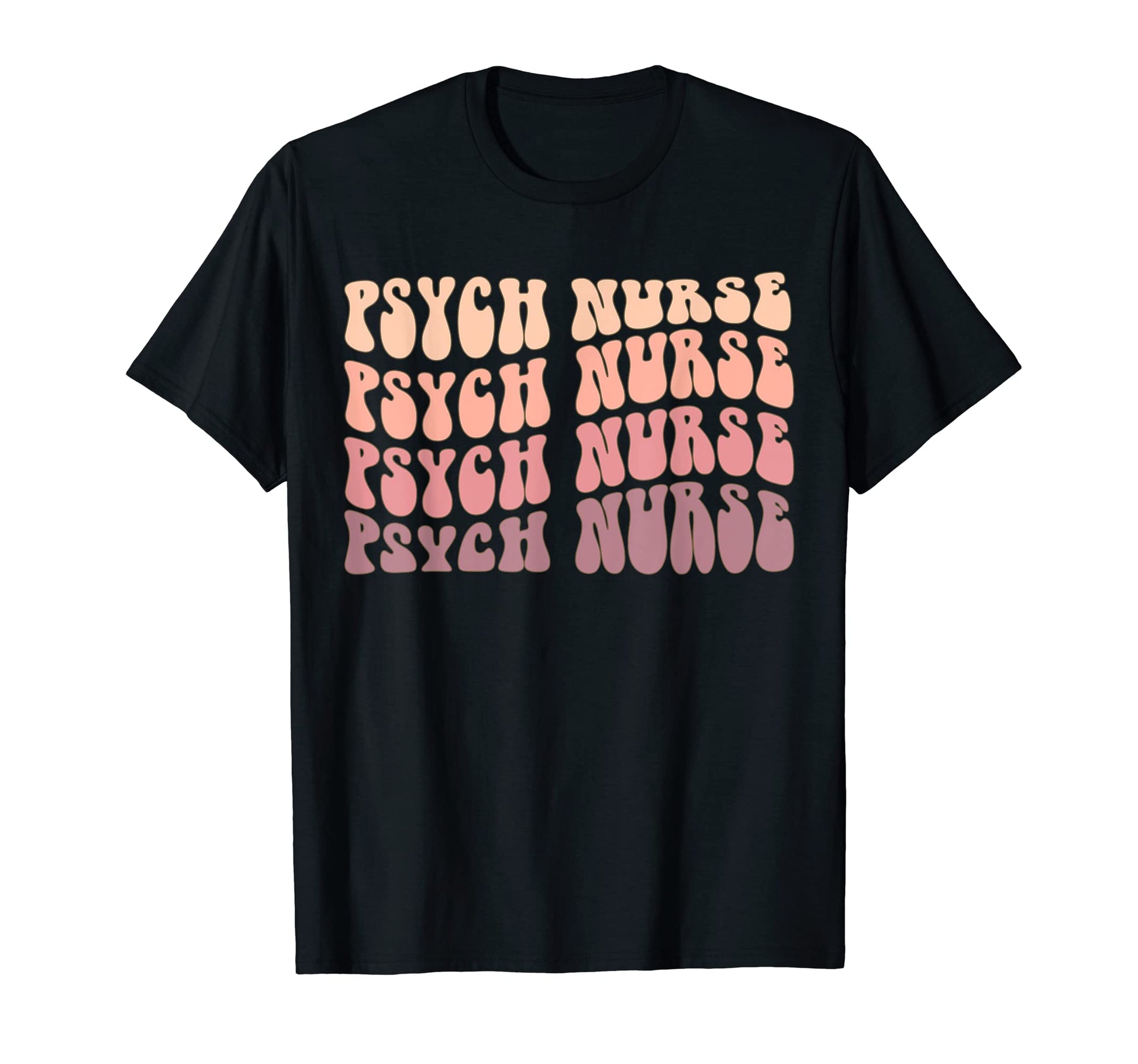 Psych Nurse Psychiatric Nursing T-Shirt - Aesthetic Graphic for Adults - T-Shirt, Sweatshirt, Hoodie