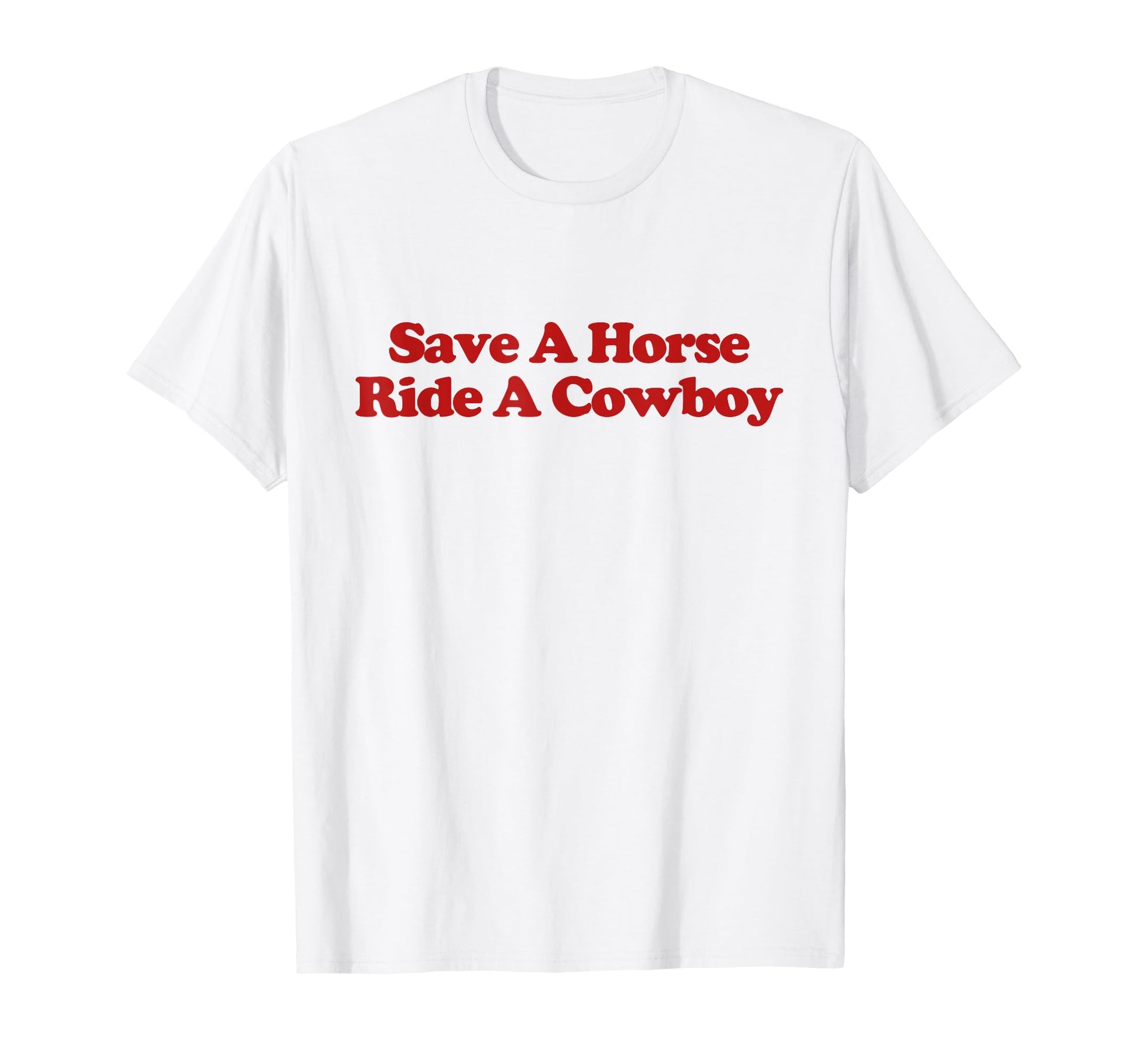 Save Horse Ride Cowboy Rodeo Western T-Shirt - Minimalist Print Unisex - T-Shirt, Sweatshirt, Hoodie