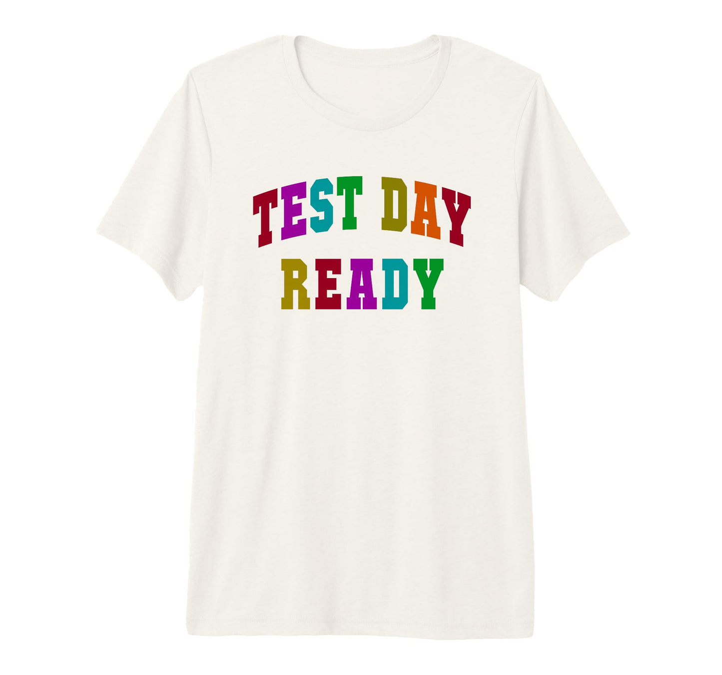 Test Day Ready Testing Teacher Mode T-Shirt - Streetwear Style for Adults - T-Shirt, Sweatshirt, Hoodie