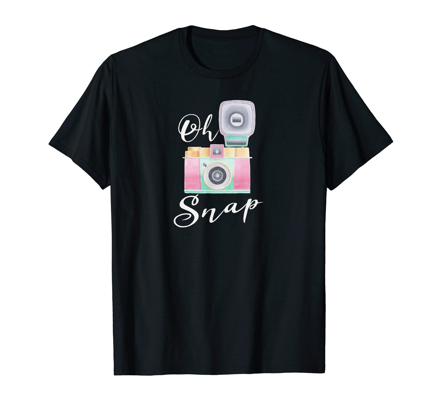 Funny Oh Snap Camera Photography T-Shirt - Streetwear Style for Adults - T-Shirt, Sweatshirt, Hoodie