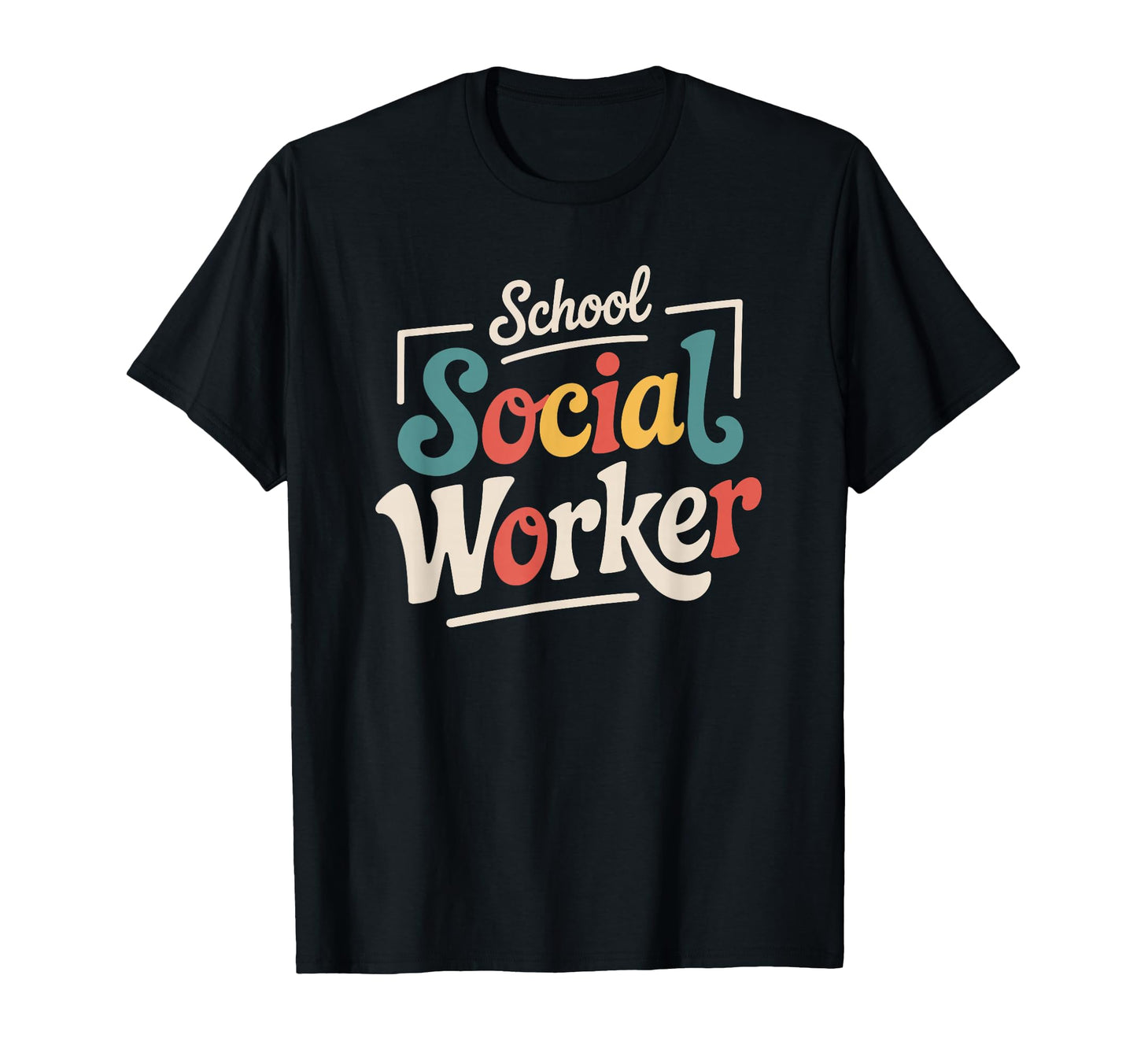 School Social Worker Typography T-Shirt - Streetwear Style for Adults - T-Shirt, Sweatshirt, Hoodie