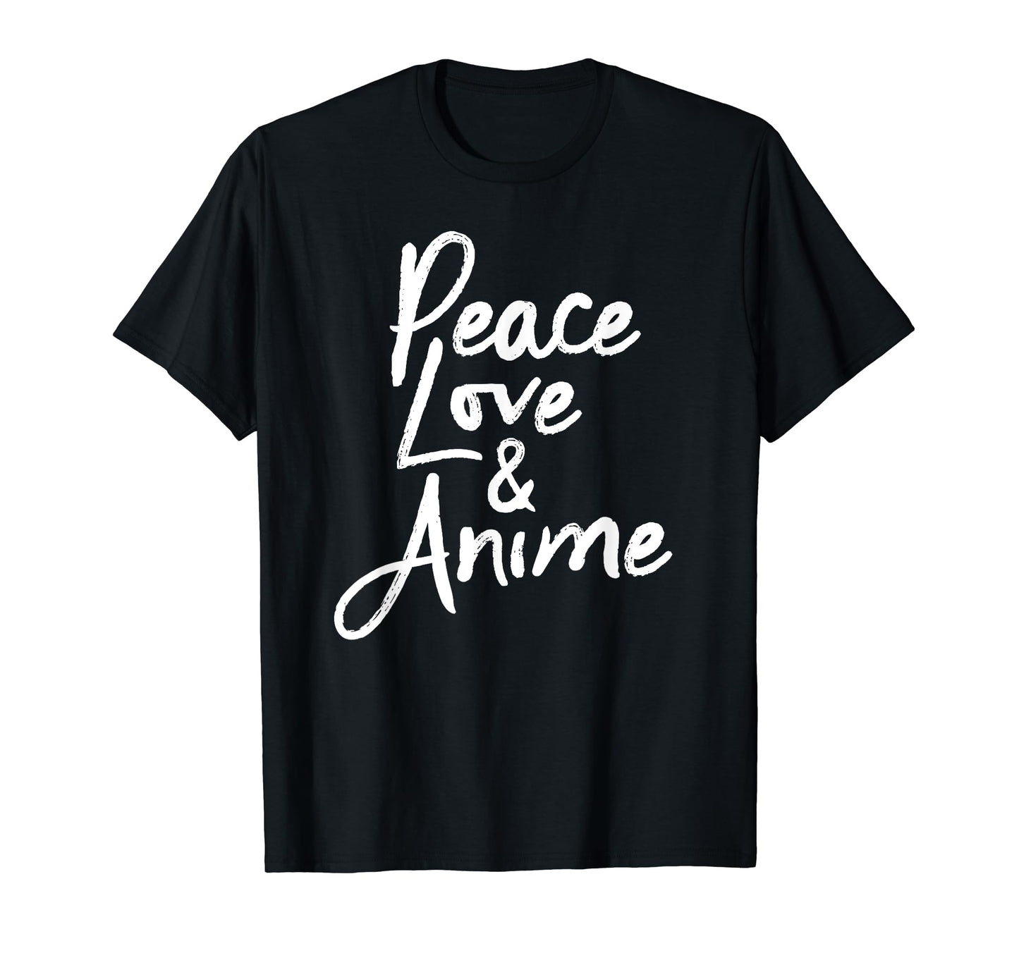 Anime Peace Love And Anime T-Shirt - Minimalist Print Men Women - T-Shirt, Sweatshirt, Hoodie