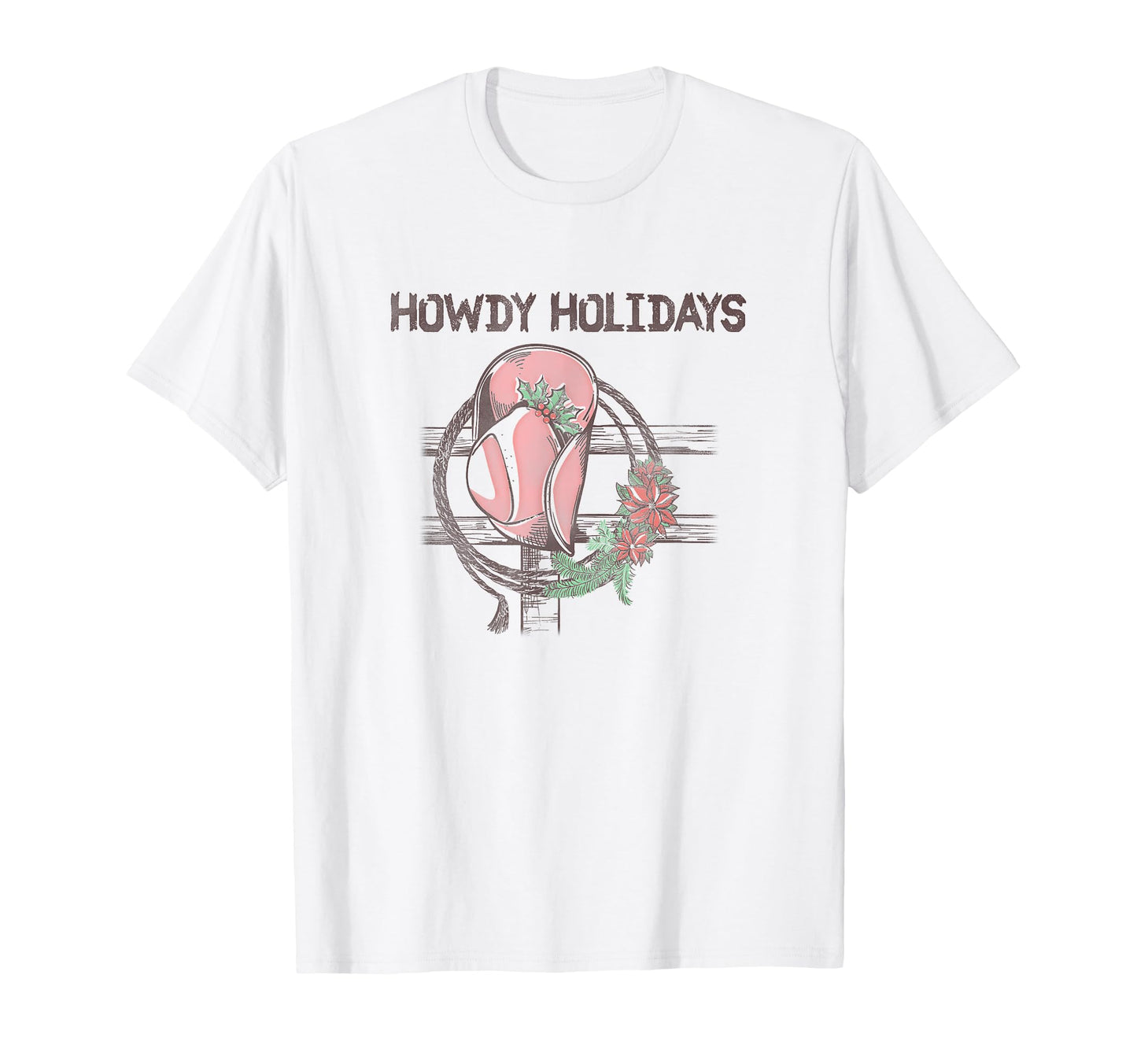 Howdy Holidays Cowboy Hat Logo T-Shirt - Aesthetic Graphic Men Women - T-Shirt, Sweatshirt, Hoodie