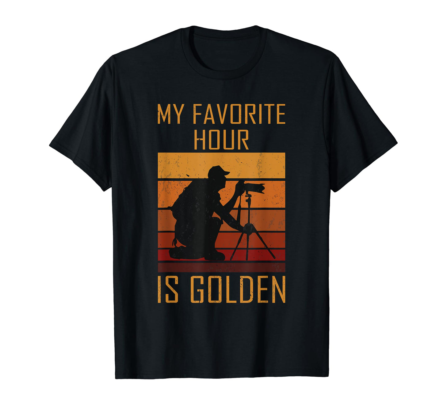 Photographer Golden Hour Camera My T-Shirt - Novelty Apparel for Adults - T-Shirt, Sweatshirt, Hoodie