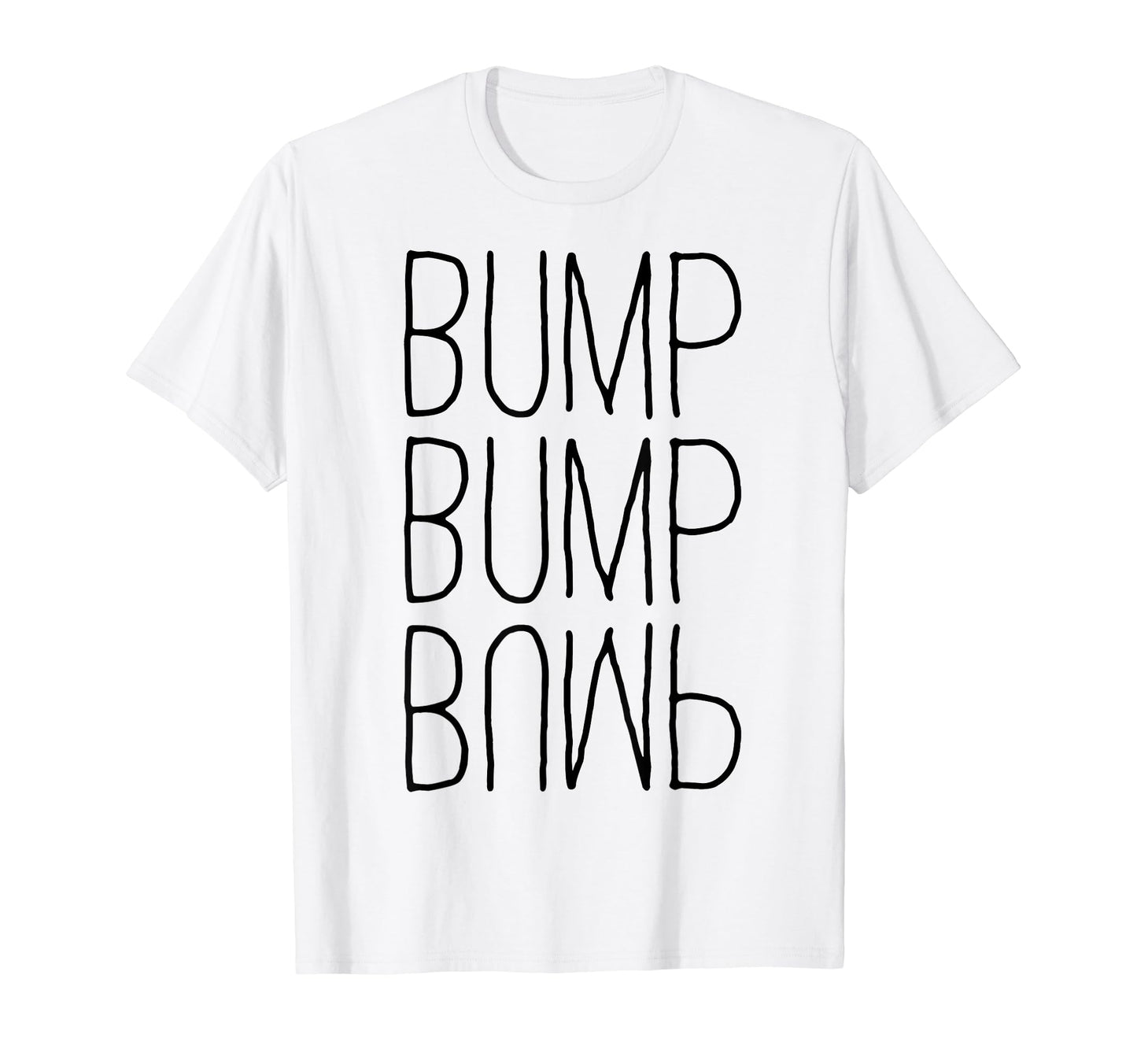 Bump Bump Bump 90S R B T-Shirt - Unique Graphic for Adults - T-Shirt, Sweatshirt, Hoodie