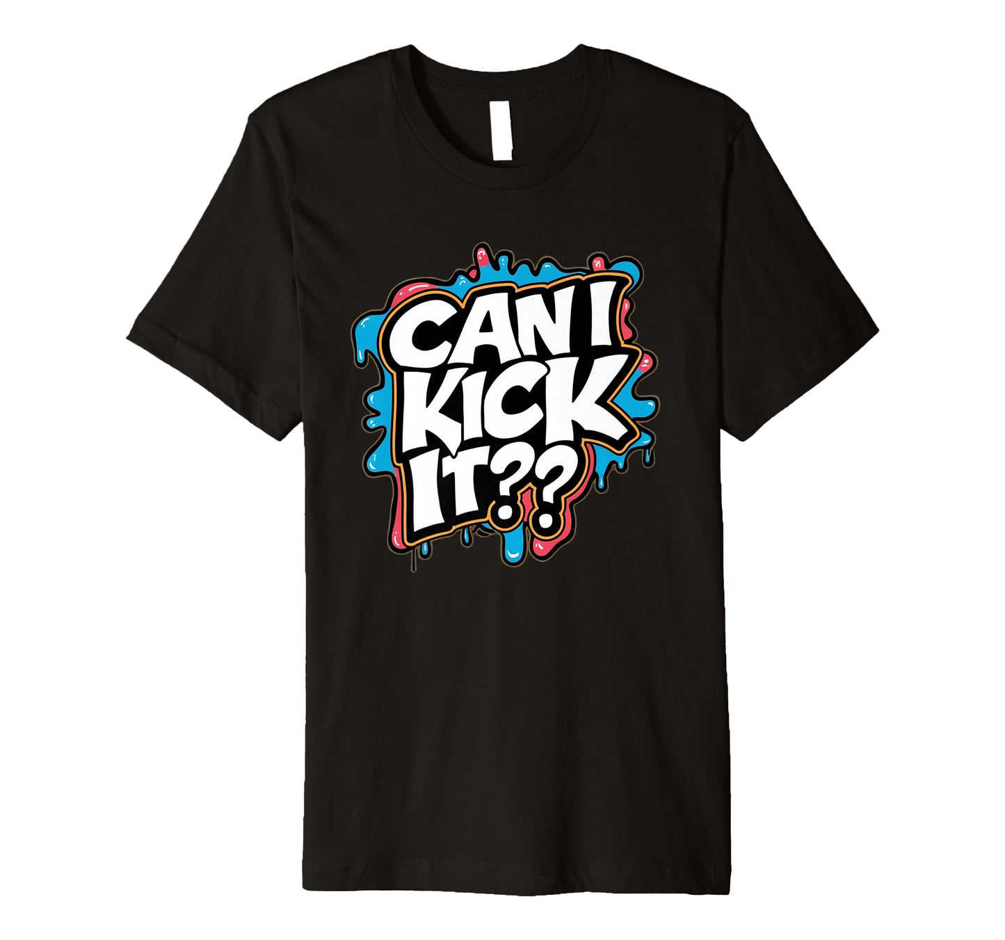 Can I Kick It 80S 90S Hip Hop B Old T-Shirt - Casual Everyday Wear Unisex - T-Shirt, Sweatshirt, Hoodie