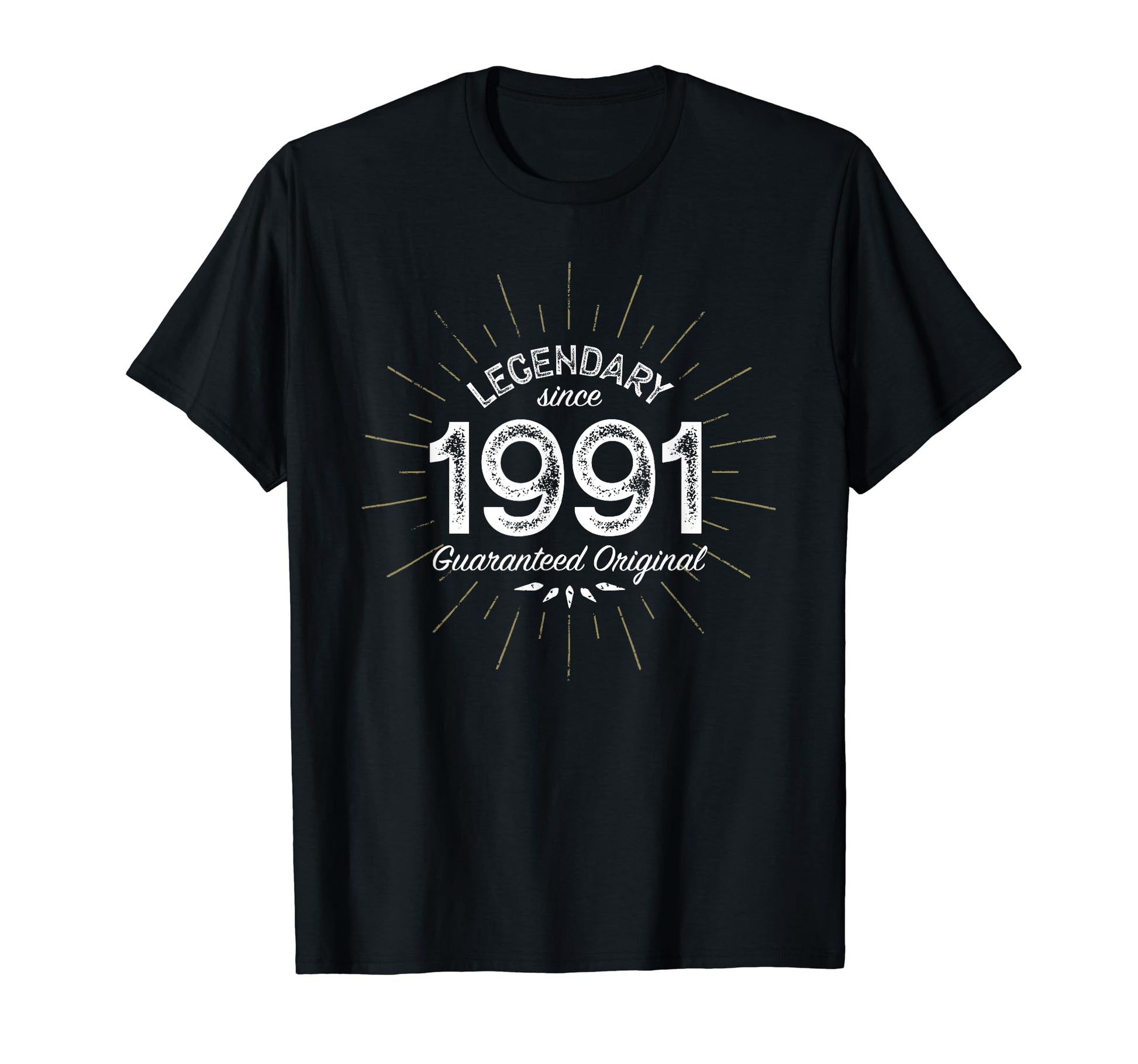 Legendary Since 1991 Birth Year T-Shirt - Casual Everyday Wear Men Women - T-Shirt, Sweatshirt, Hoodie