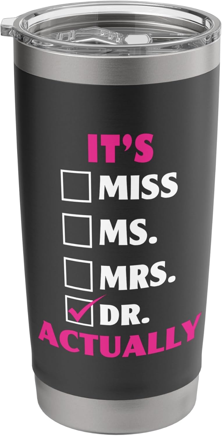 Its Miss Ms Mrs Dr Actually Phd Co. - Adult & Kids T-Shirts, Sweatshirts & Hoodies apparel design preview 1