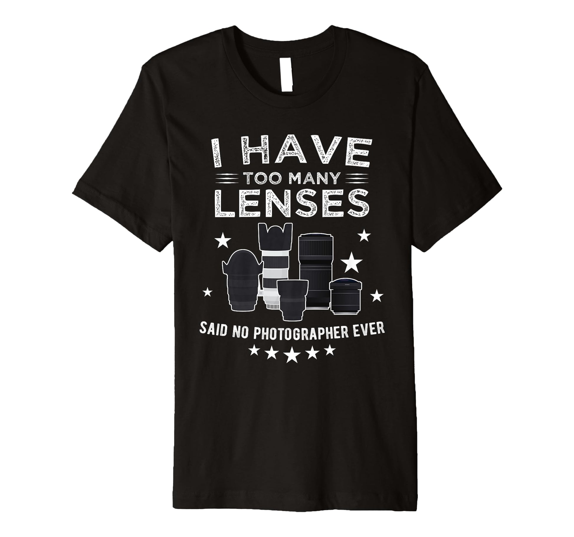Photography Lens Photographer Collector T-Shirt - Streetwear Style Unisex - T-Shirt, Sweatshirt, Hoodie