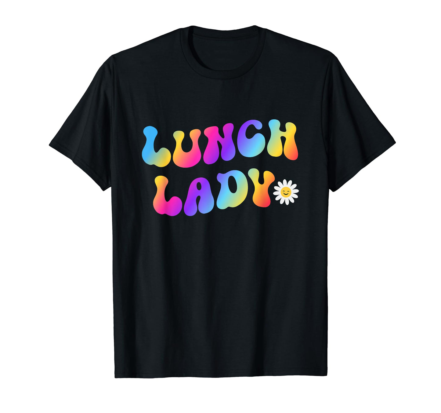 Rainbow Groovy Cafeteria Crew Work T-Shirt - Graphic Print for Adults - T-Shirt, Sweatshirt, Hoodie