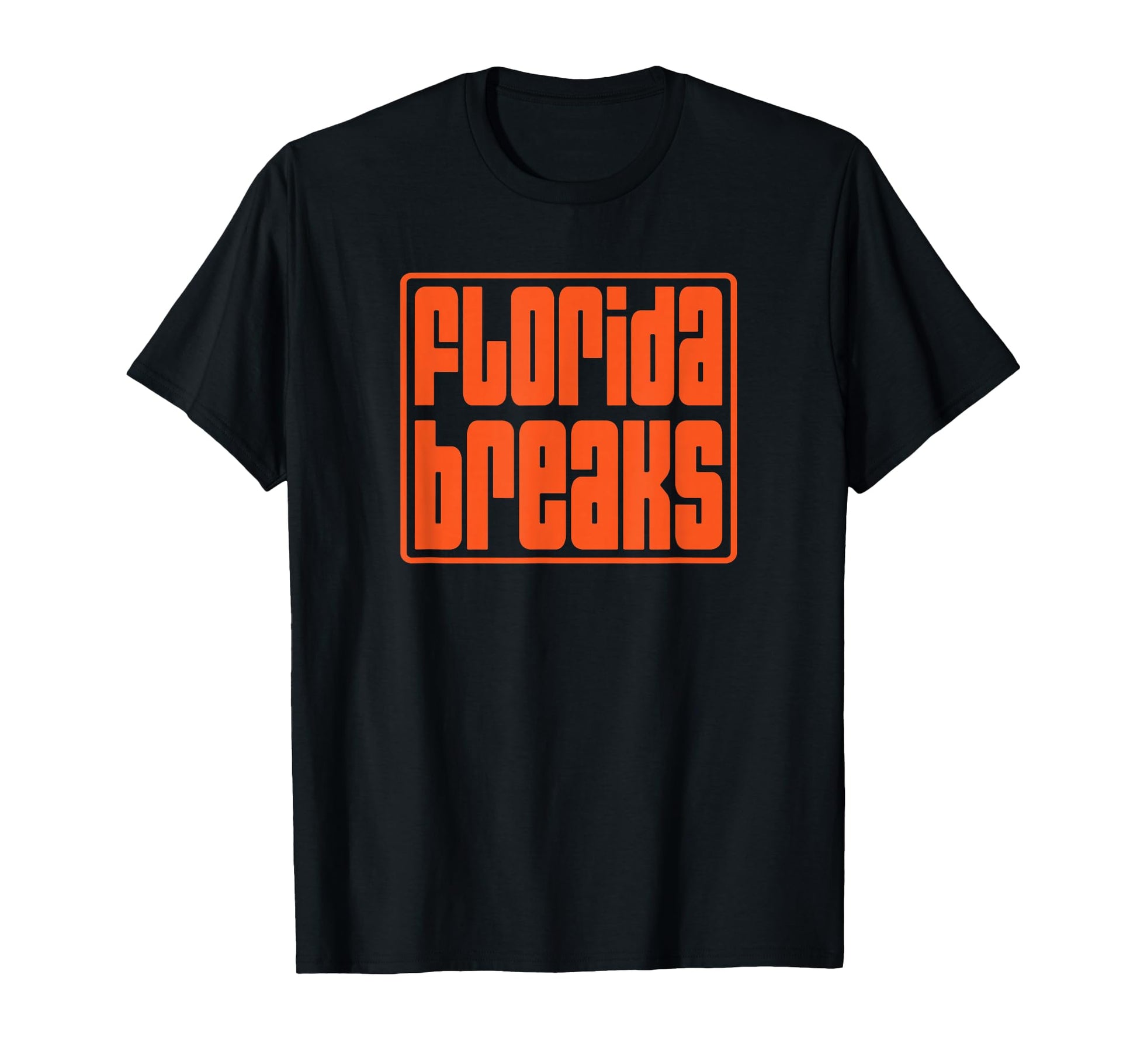Florida Breaks Funky Hip Hop Beats And T-Shirt - Graphic Print Men Women - T-Shirt, Sweatshirt, Hoodie