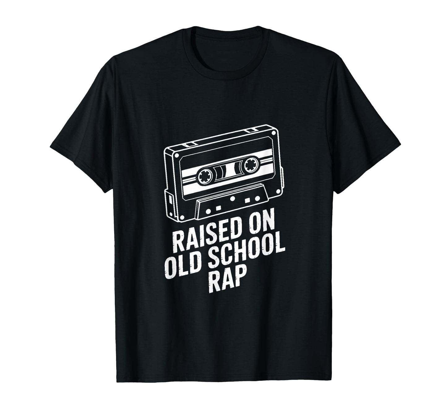 Raised Old School Rap Hip Hop Cassette T-Shirt - Graphic Print Unisex - T-Shirt, Sweatshirt, Hoodie