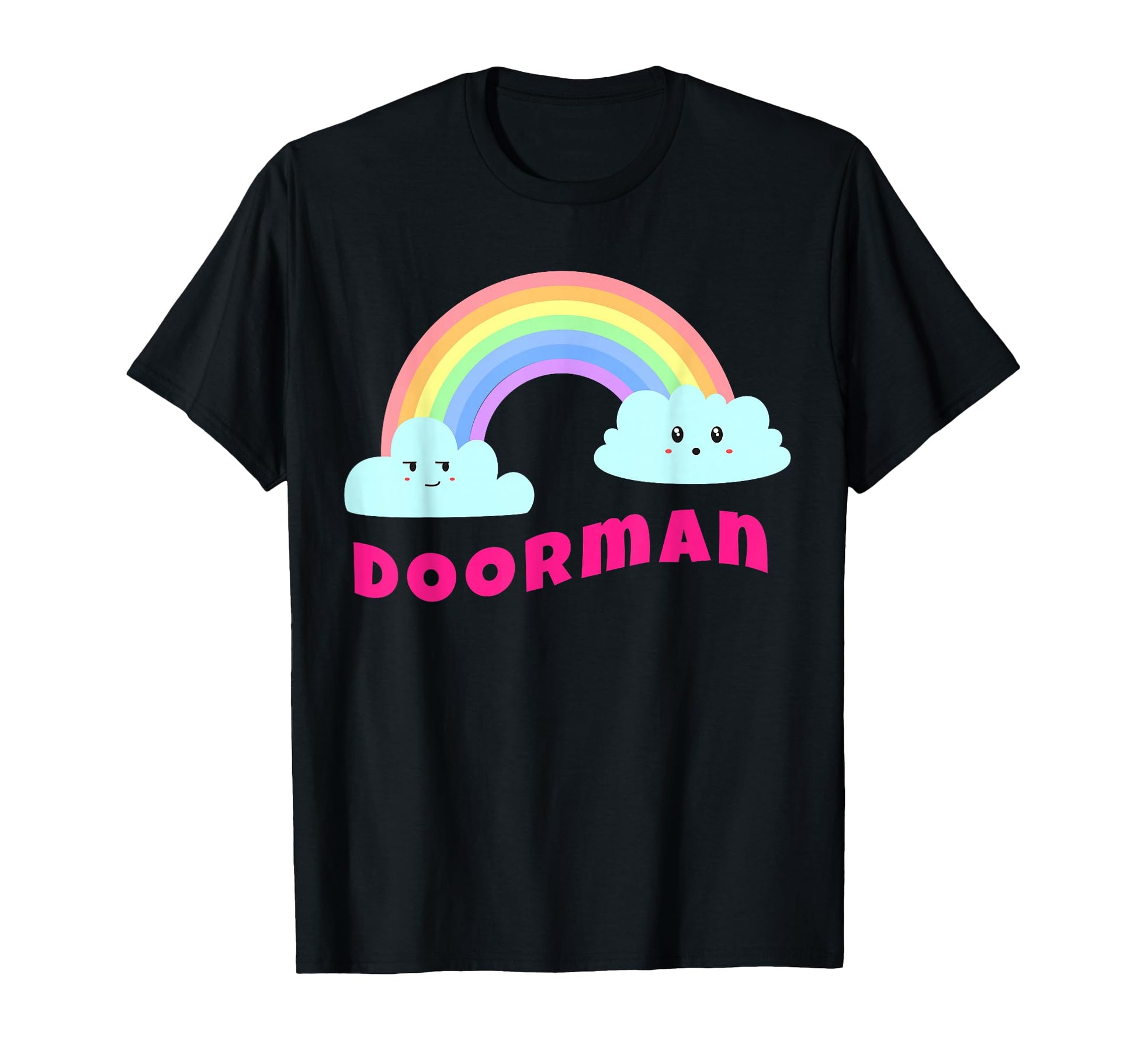 Doorman Sarcastic Rainbow Funny Doorman T-Shirt - Trendy Graphic Unisex - T-Shirt, Sweatshirt, Hoodie