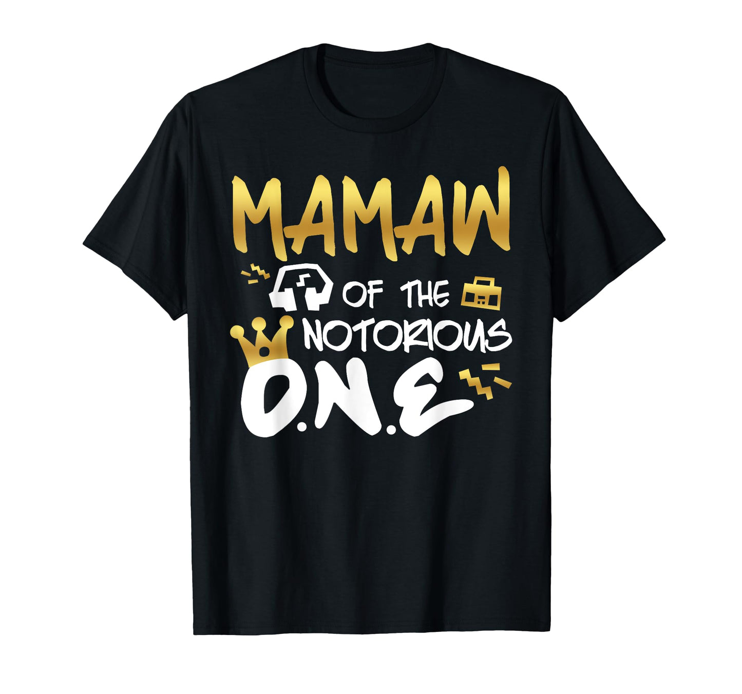Mamaw Notorious One Old School 1St Hip Hop T-Shirt - Unique Graphic Unisex - T-Shirt, Sweatshirt, Hoodie