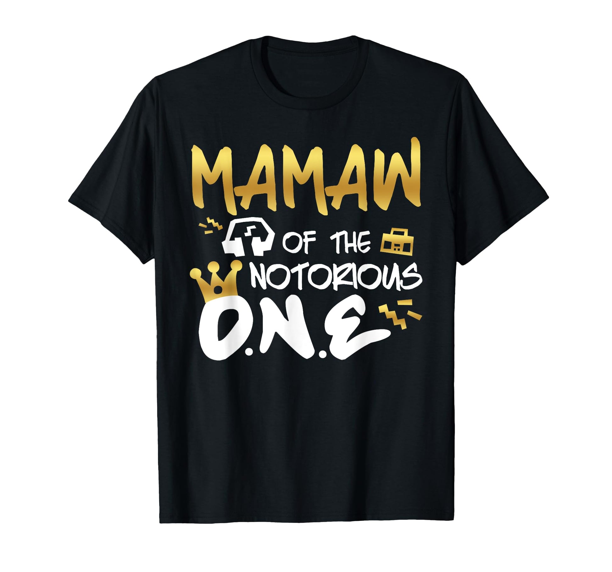 Mamaw Notorious One Old School 1St Hip Hop T-Shirt - Unique Graphic Unisex - T-Shirt, Sweatshirt, Hoodie
