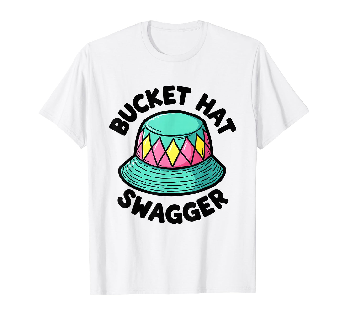 90S Bucket Hat Swagger Streetwear T-Shirt - Novelty Apparel Unisex - T-Shirt, Sweatshirt, Hoodie