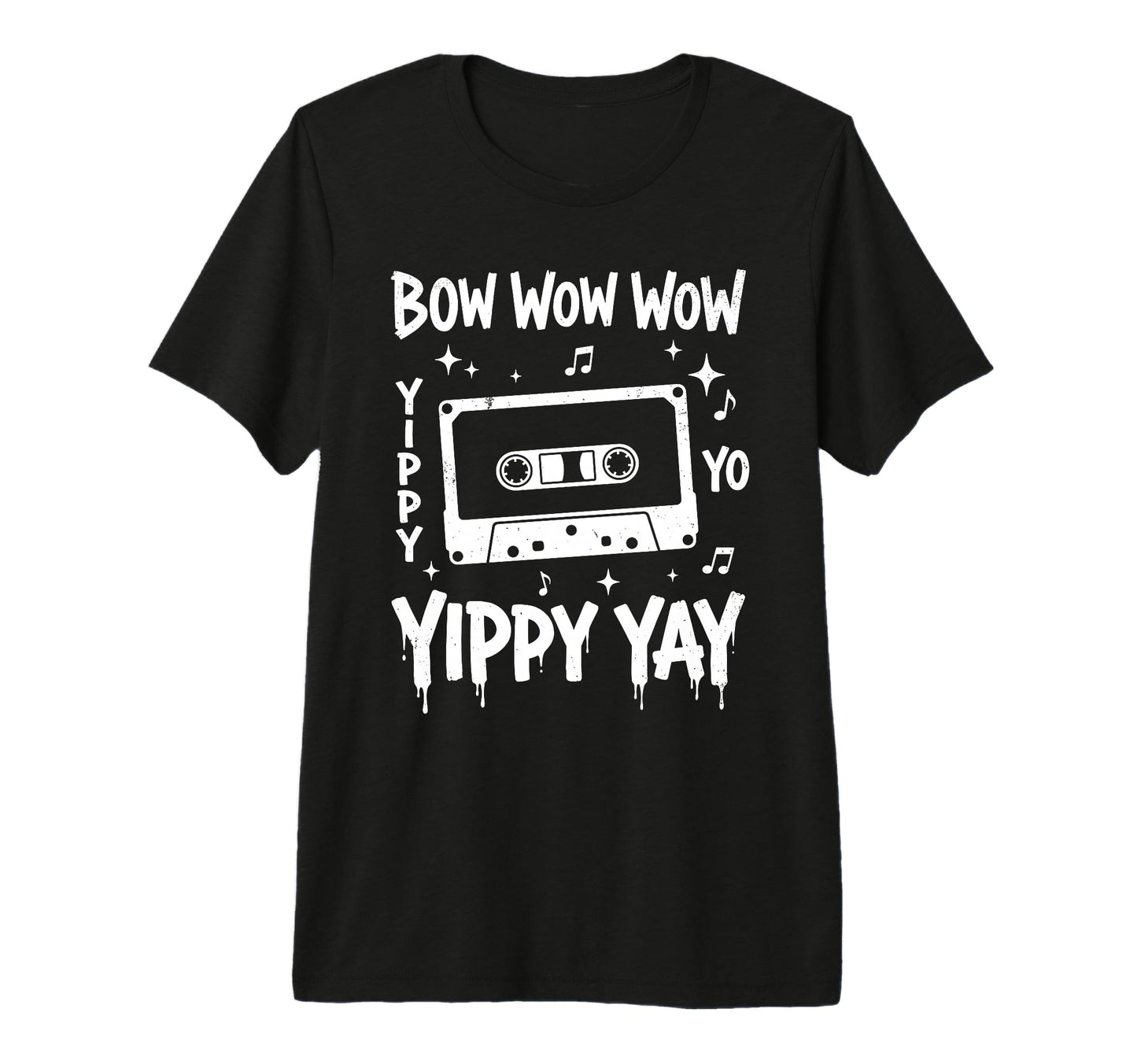 Bow Wow Wow Yippy Yo Yippy Yay Cassette T-Shirt - Novelty Apparel Unisex - T-Shirt, Sweatshirt, Hoodie