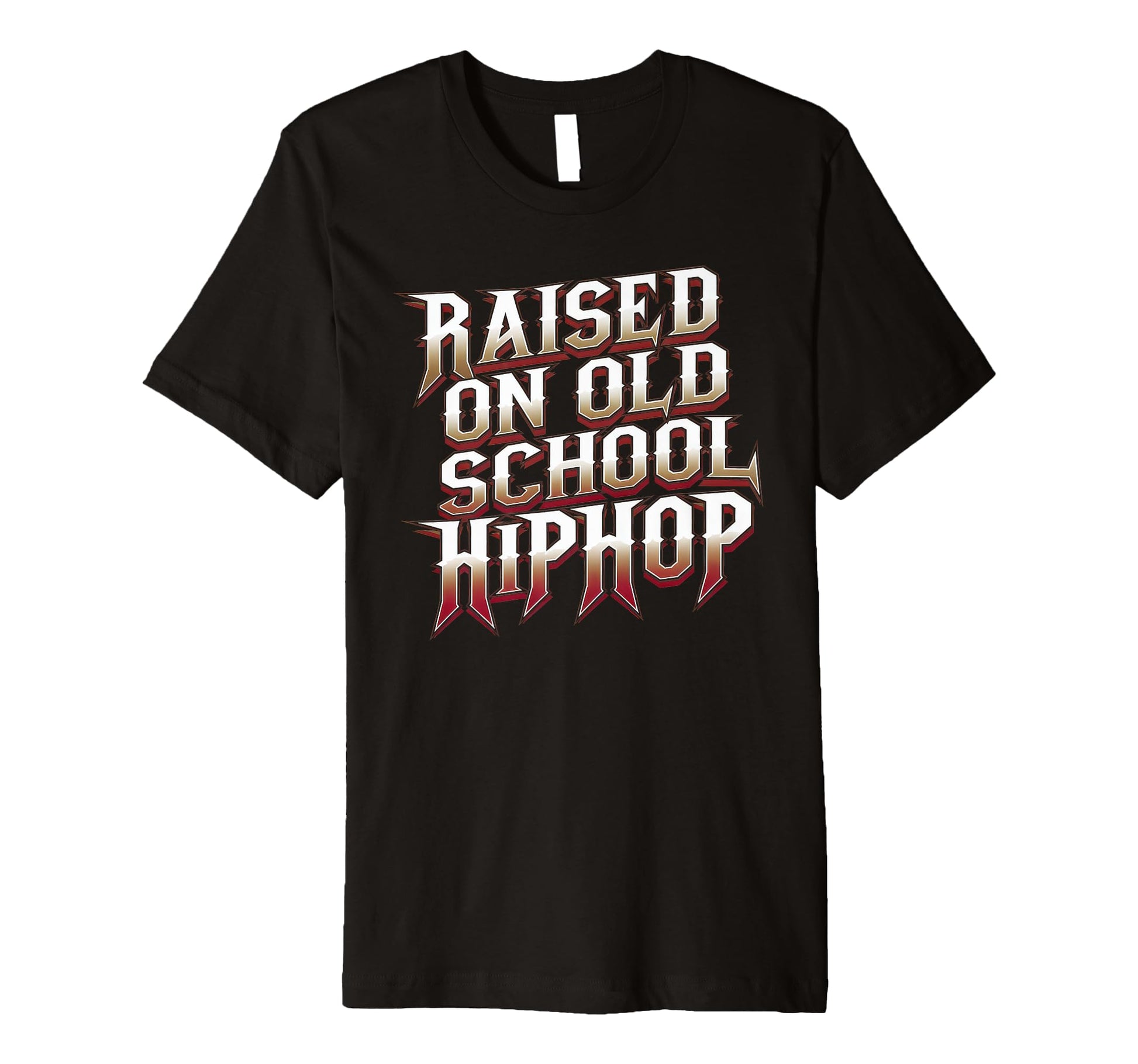 Raised Old School Hip Hop Cassette T-Shirt - Novelty Apparel for Adults - T-Shirt, Sweatshirt, Hoodie