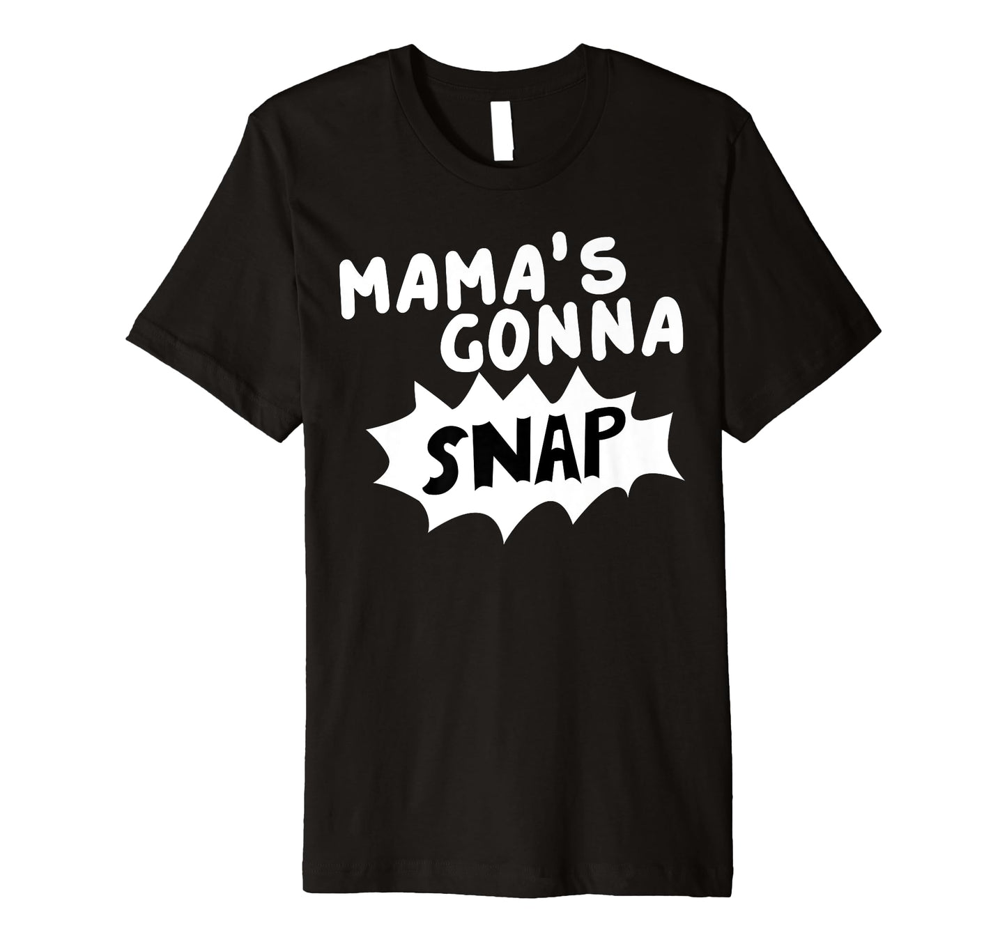 Mamas Gonna Snap Photography Camera T-Shirt - Trendy Graphic for Adults - T-Shirt, Sweatshirt, Hoodie