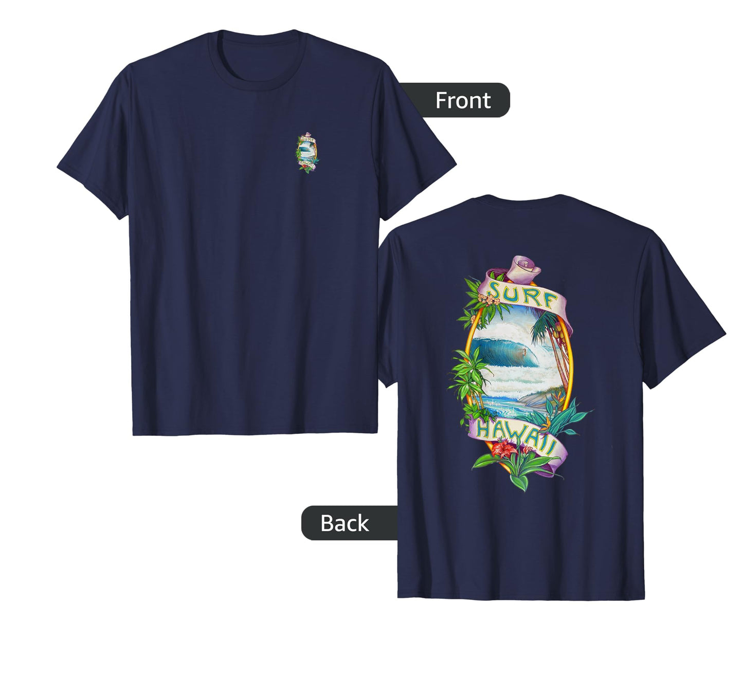 Surf Hawaii Front Back 70S Surf Art T-Shirt - Custom Art Print Men Women - T-Shirt, Sweatshirt, Hoodie
