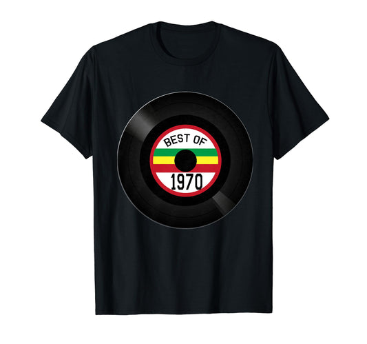 Birthday Gift Best 1970 Vinyl Record T-Shirt - Unique Graphic Men Women - T-Shirt, Sweatshirt, Hoodie